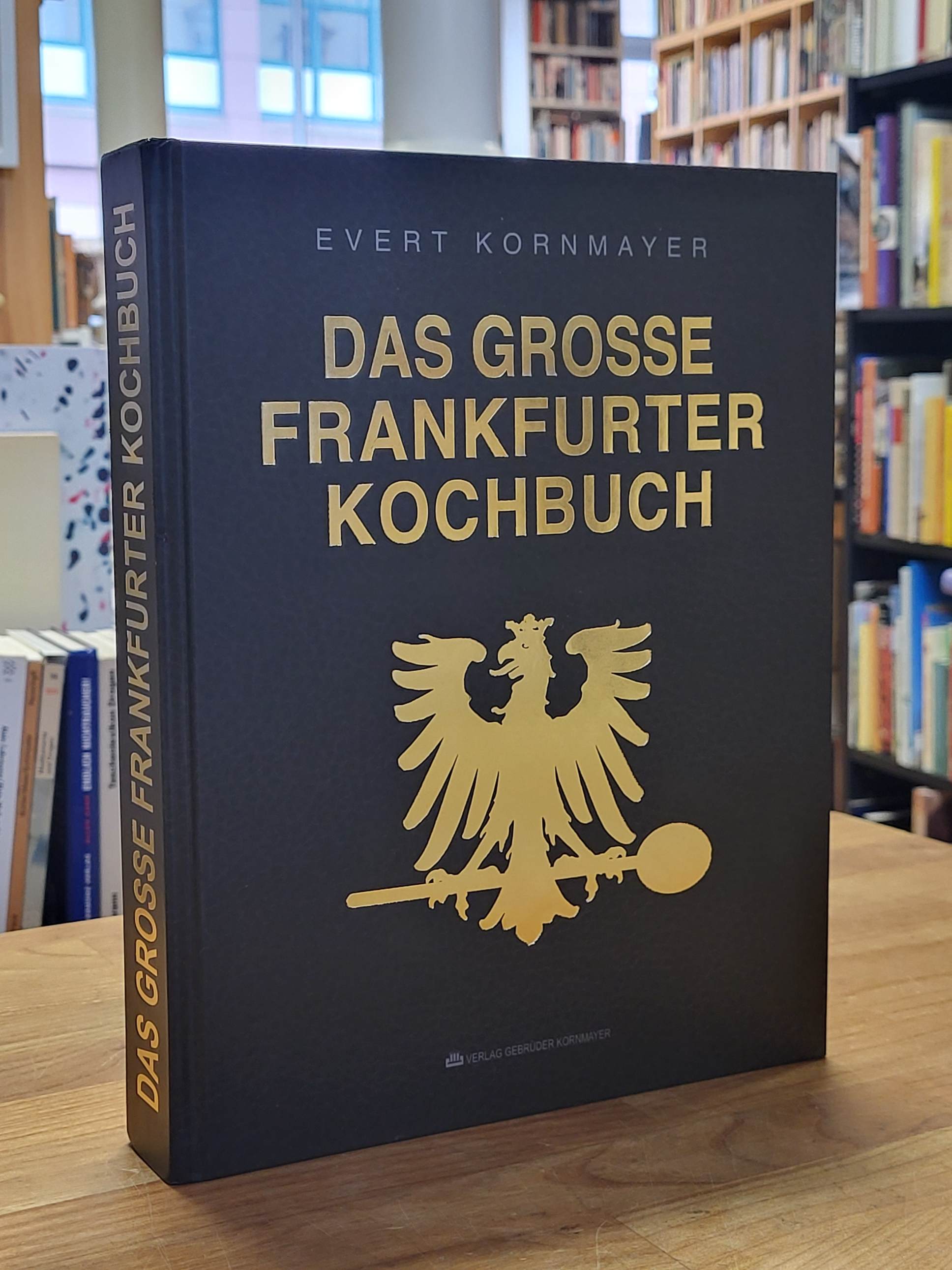 Kornmayer, Das grosse Frankfurter Kochbuch, Kornmayer, Das grosse Frankfurter Kochbuch,
