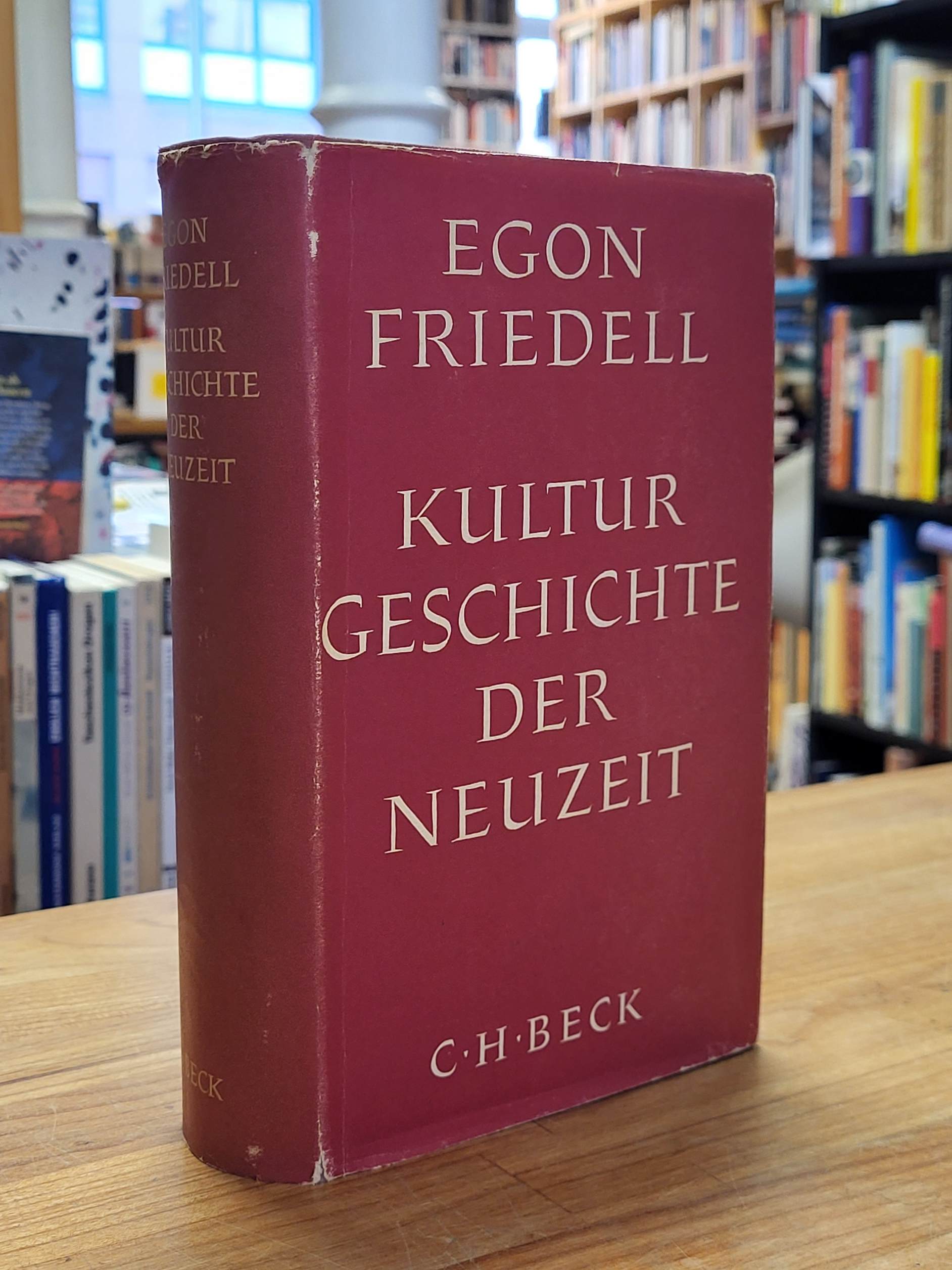 Friedell, Kulturgeschichte der Neuzeit – Die Krisis der europäischen Seele von d Friedell, Kulturgeschichte der Neuzeit – Die Krisis der europäischen Seele von d