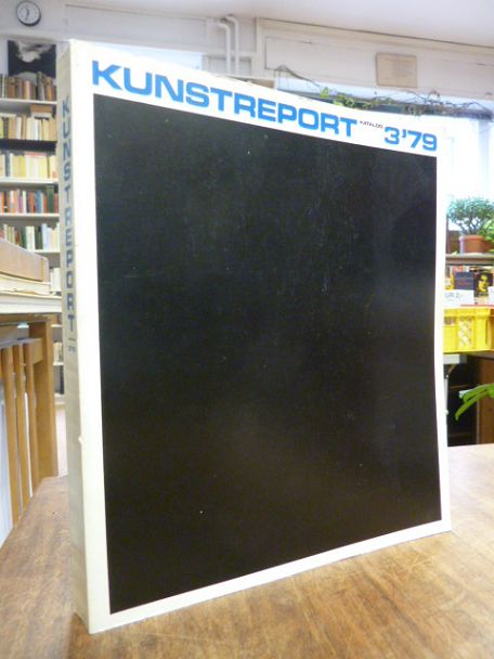 Deutscher Künstlerbund / Weimer, Kunstreport – Katalog 1979, No. 3 (auf Vorderde Deutscher Künstlerbund / Weimer, Kunstreport – Katalog 1979, No. 3 (auf Vorderde