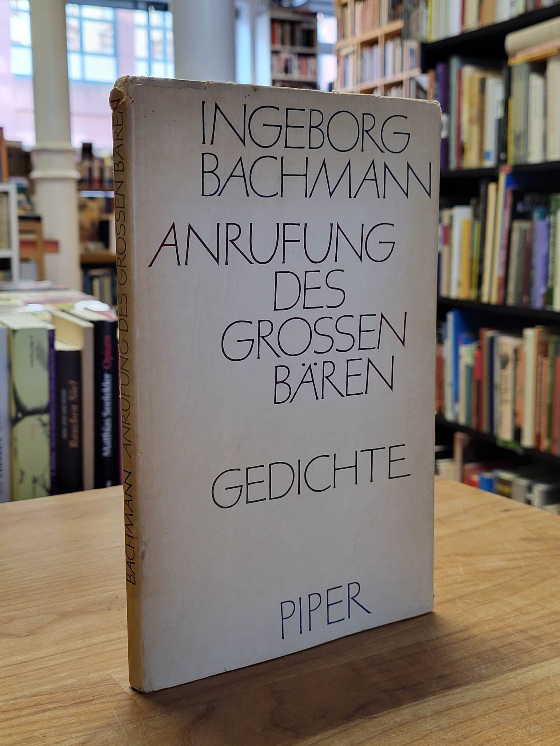Bachmann, Anrufung des grossen Bären – Gedichte,