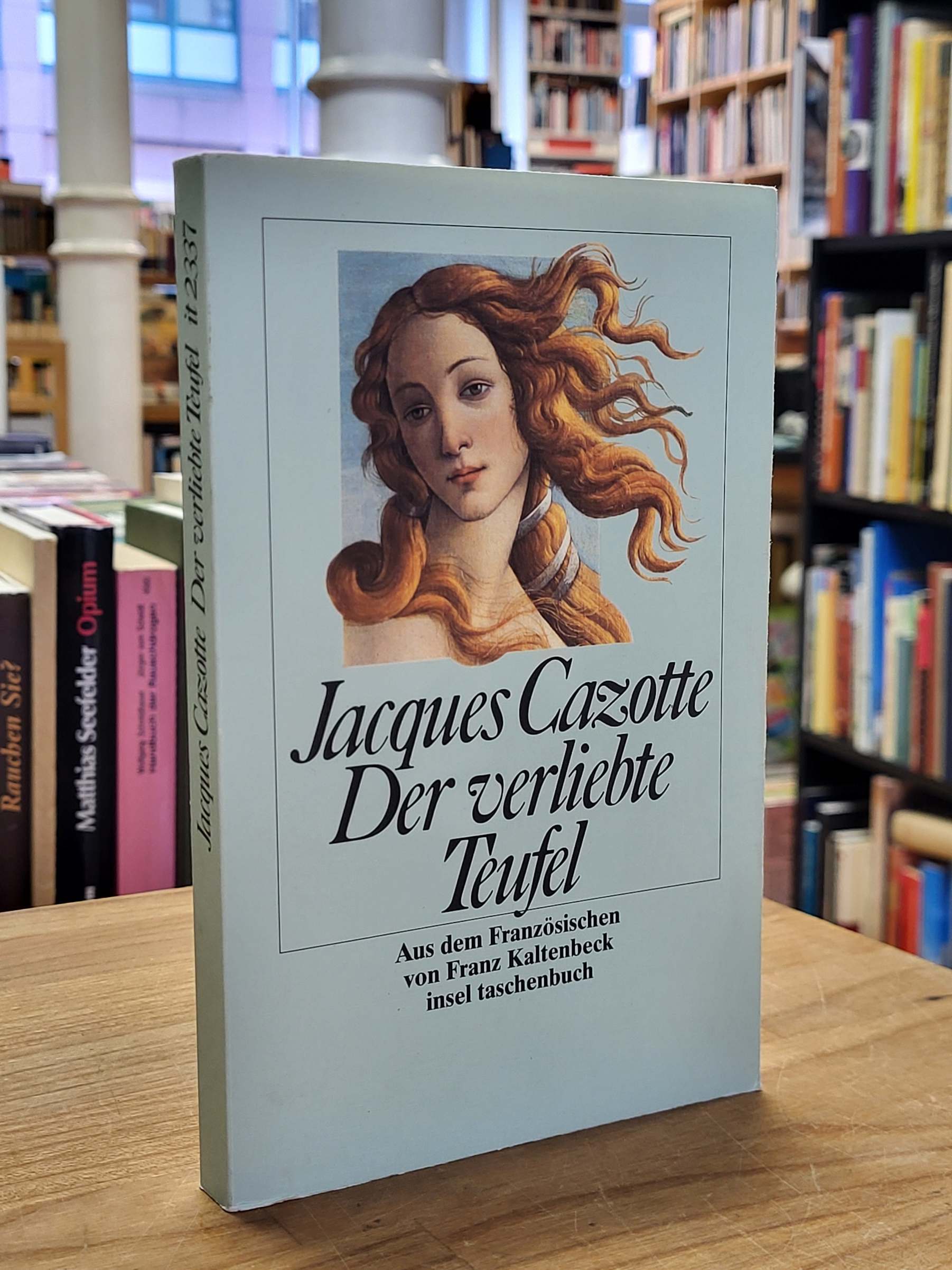 Cazotte, Der verliebte Teufel, Cazotte, Der verliebte Teufel,
