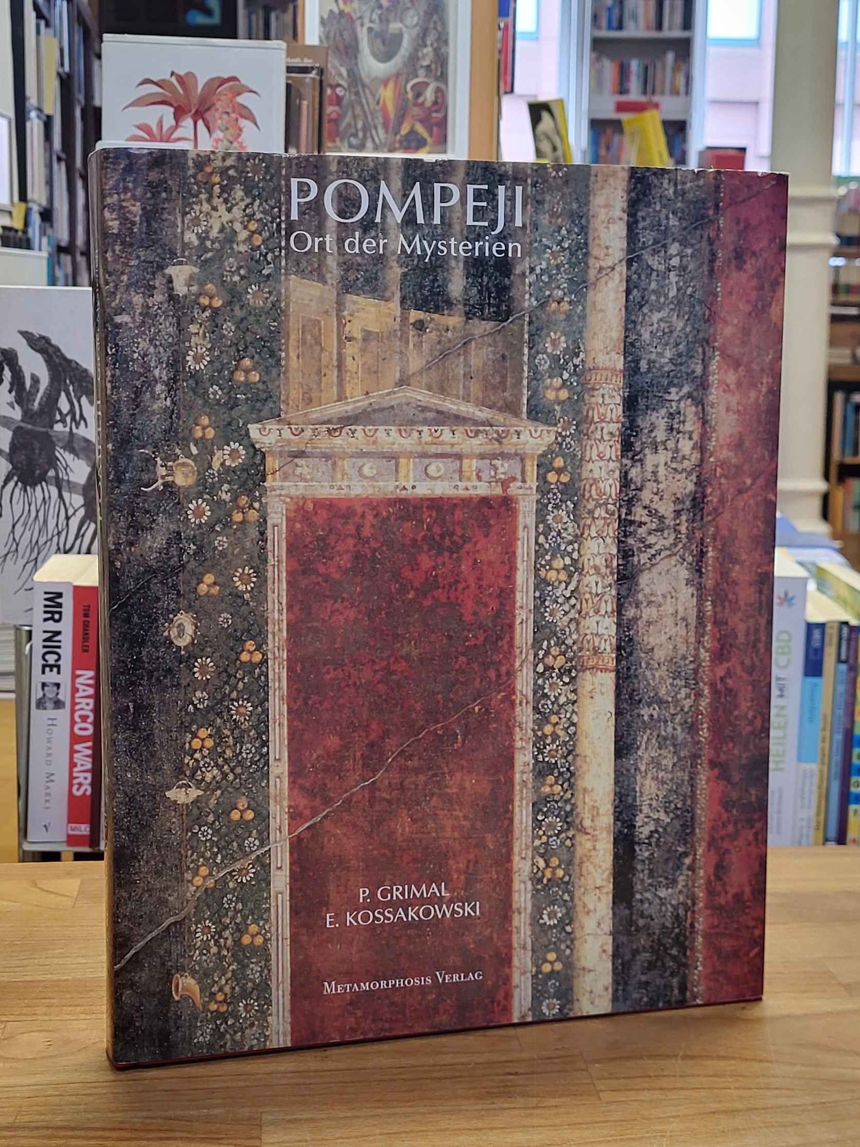 Kossakowski, Pompeji – Ort der Mysterien, Kossakowski, Pompeji – Ort der Mysterien,