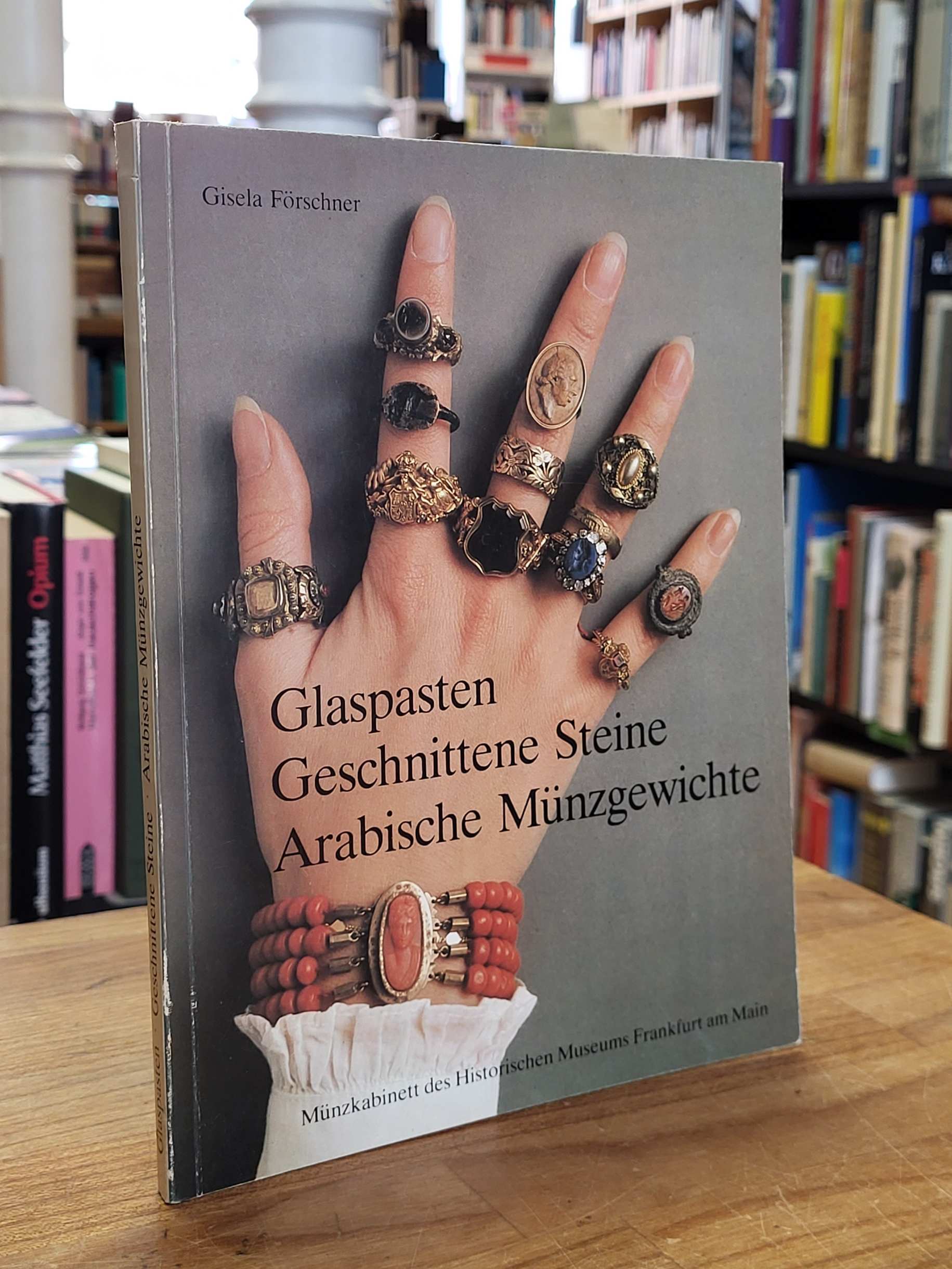 Förschner, Glaspasten, geschnittene Steine, arabische Münzgewichte – Sammlungen Förschner, Glaspasten, geschnittene Steine, arabische Münzgewichte – Sammlungen