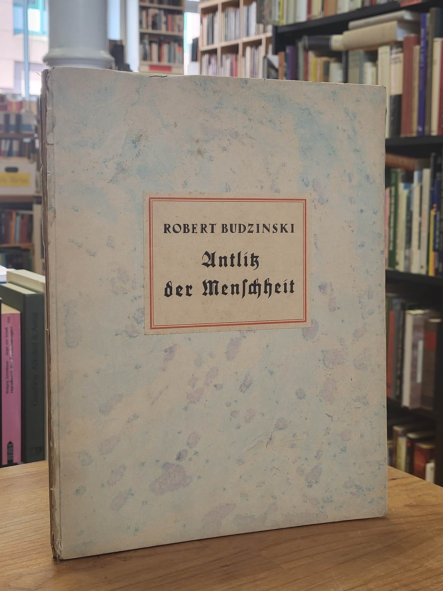 Antlitz der Menschheit, Antlitz der Menschheit,