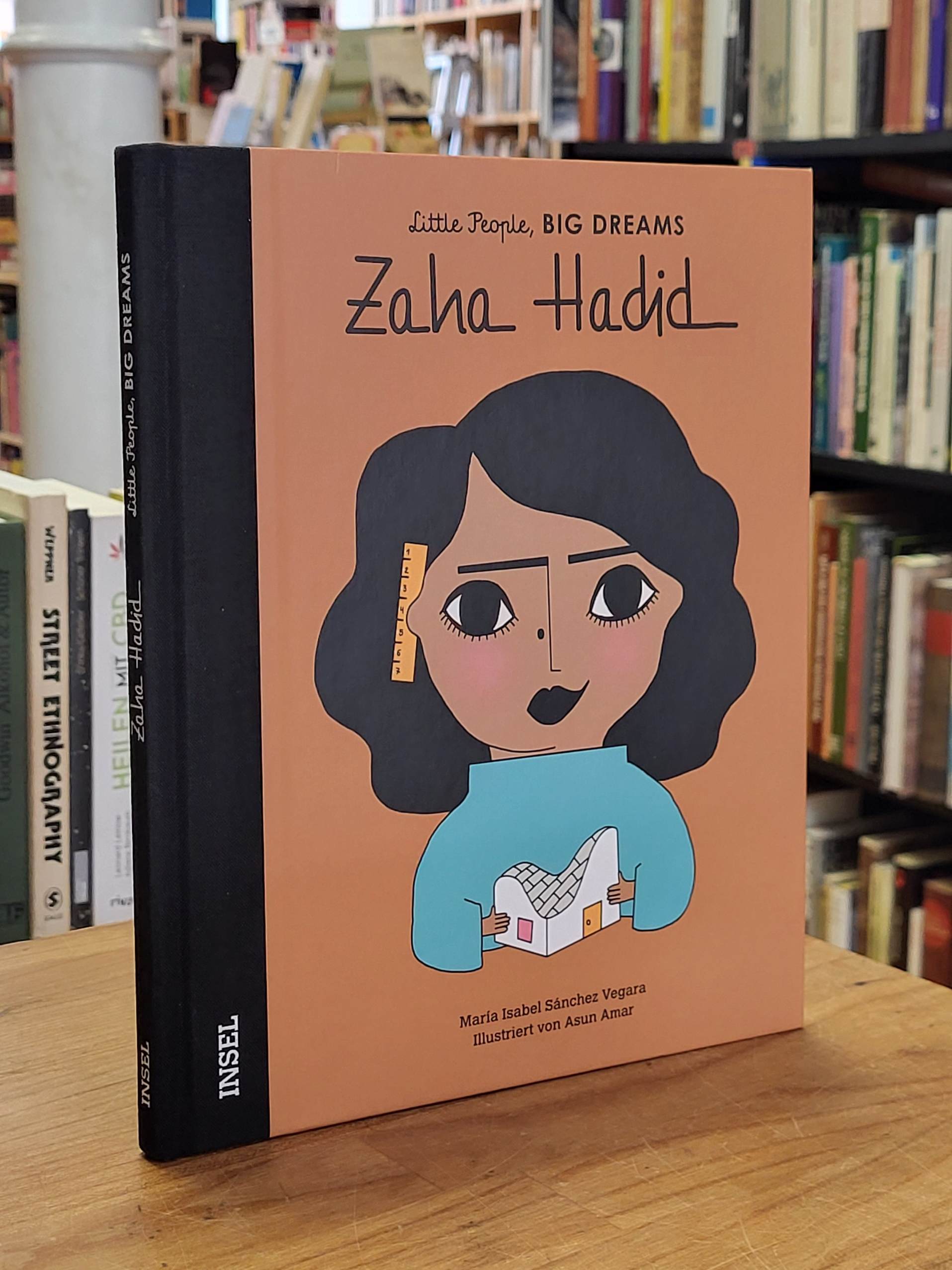 Zaha Hadid – Little People, Big Dreams,