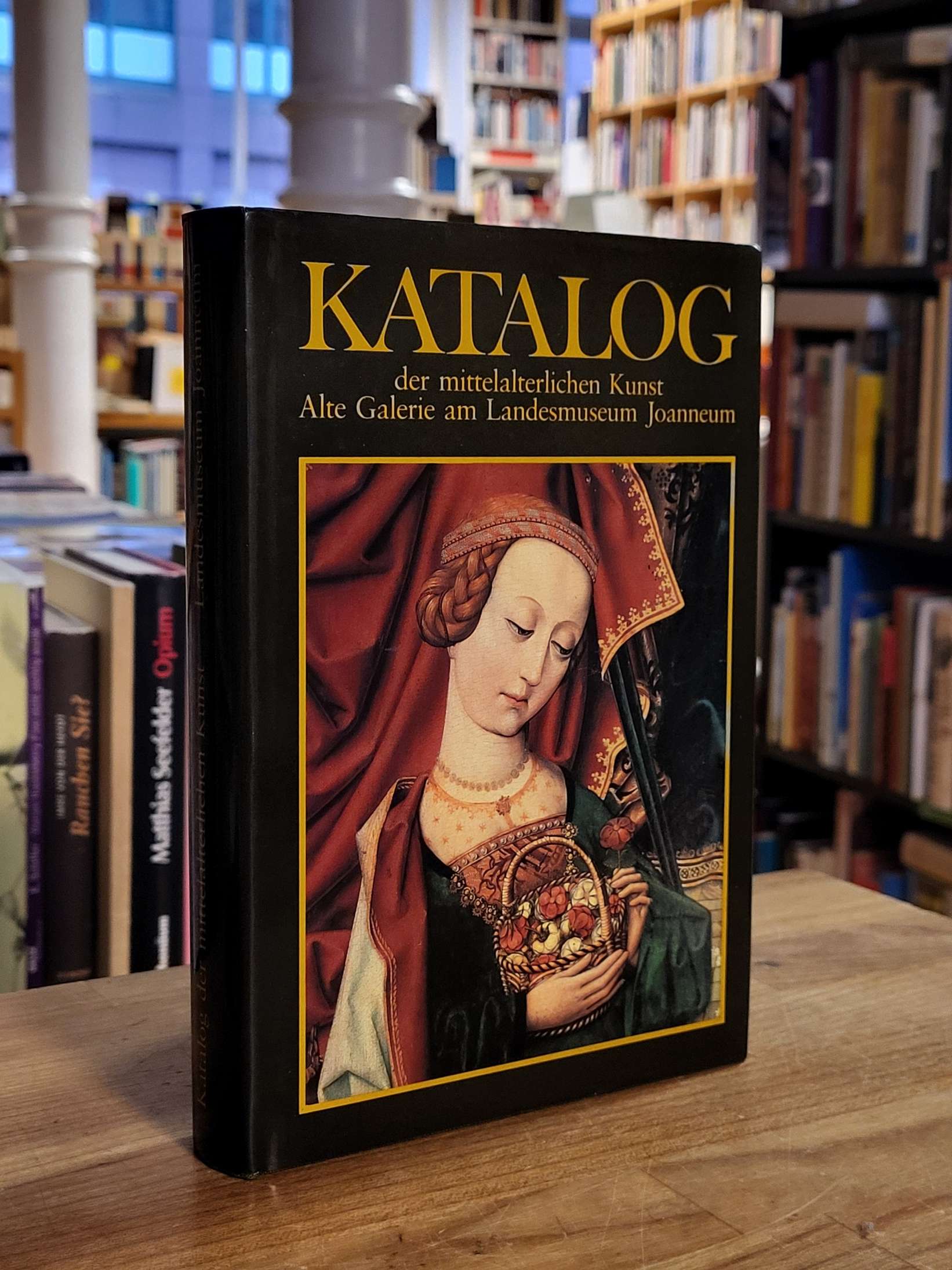 Biedermann, Katalog der mittelalterlichen Kunst Alte Galerie am Landesmuseum Joa Biedermann, Katalog der mittelalterlichen Kunst Alte Galerie am Landesmuseum Joa