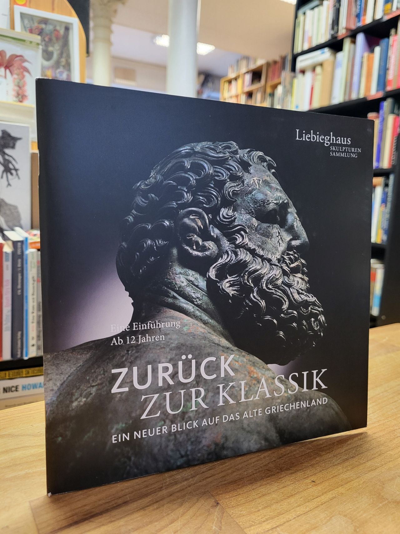 Brinkmann, Zurück zur Klassik – Ein neuer Blick auf das alte Griechenland – Eine Brinkmann, Zurück zur Klassik – Ein neuer Blick auf das alte Griechenland – Eine
