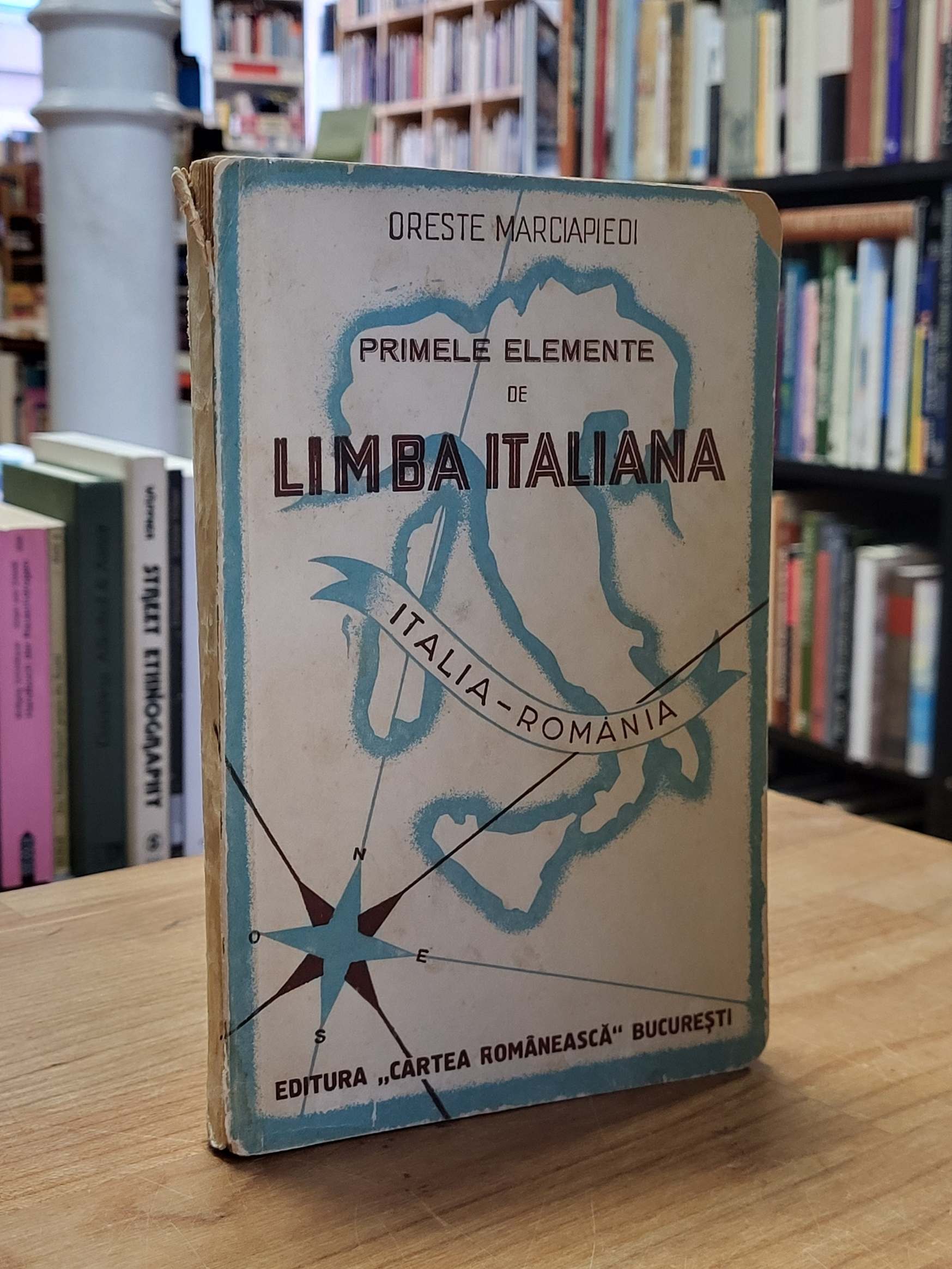 Italienisch / Rumänisch / Oreste Marciapiedi, Primele Elemente De Limba Italia,