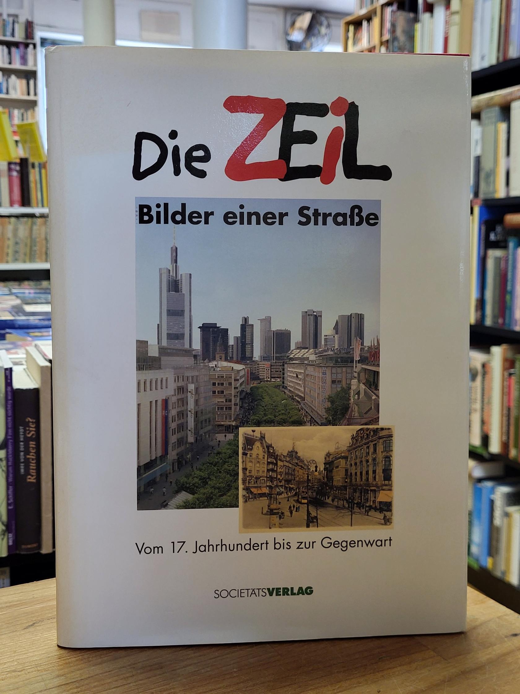Nordmeyer, Die Zeil – Bilder einer Straße Nordmeyer, Die Zeil – Bilder einer Straße