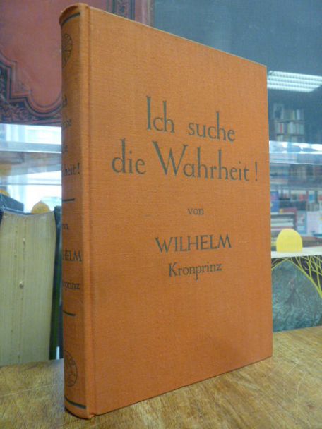 Preussen, Ich suche die Wahrheit! – ein Buch zur Kriegsschuldfrage,