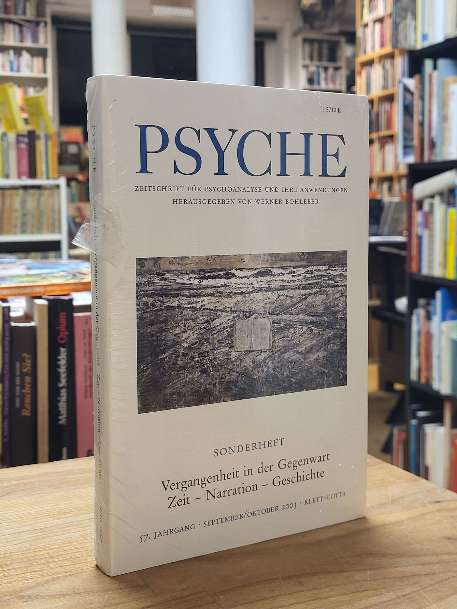 Bohleber, Psyche – Zeitschrift für Psychoanalyse und Ihre Anwendungen, 57 Jahrga Bohleber, Psyche – Zeitschrift für Psychoanalyse und Ihre Anwendungen, 57 Jahrga