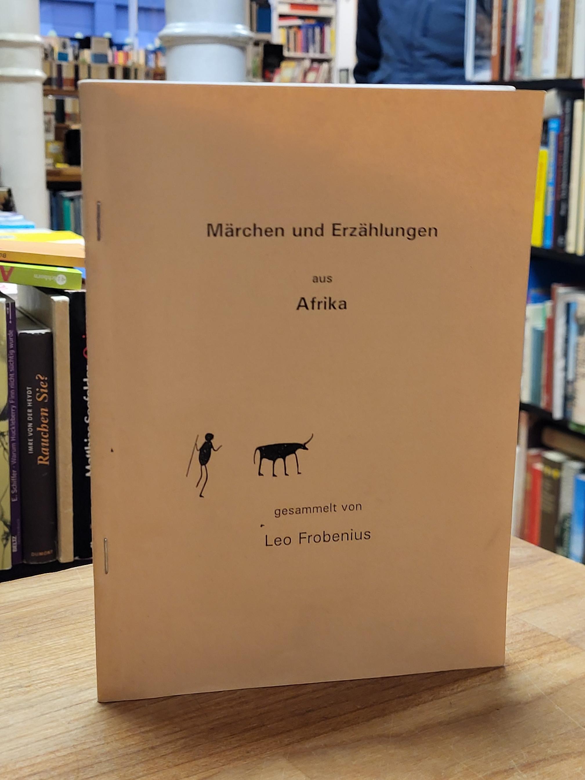 Märchen und Erzählungen aus Afrika Märchen und Erzählungen aus Afrika