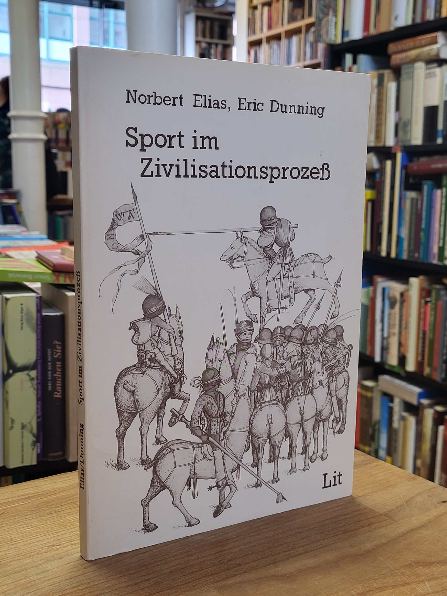 Elias, Sport im Zivilisationsprozess – Studien zur Figurationssoziologie, Elias, Sport im Zivilisationsprozess – Studien zur Figurationssoziologie,