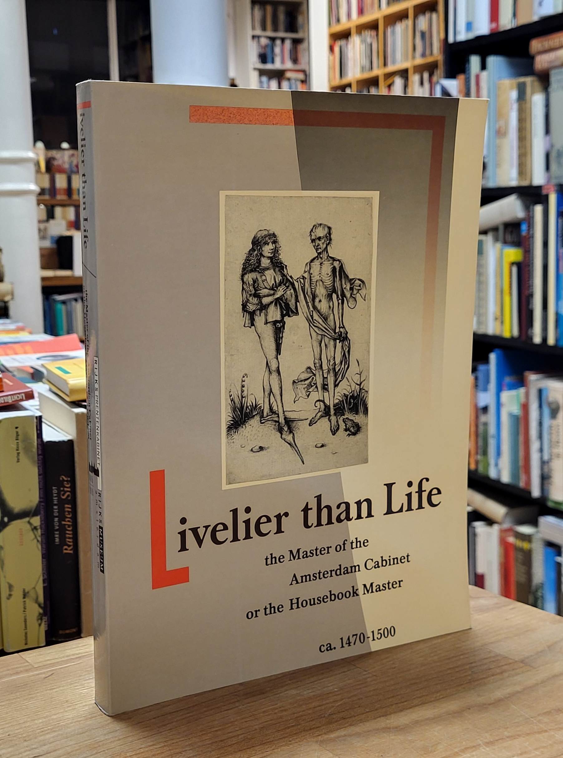 Filedt Kok, Livelier than Life – The Master of the Amsterdam Cabinet or the Hous Filedt Kok, Livelier than Life – The Master of the Amsterdam Cabinet or the Hous