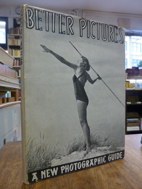 Kanne, Better Pictures – A New Photographic Guide,