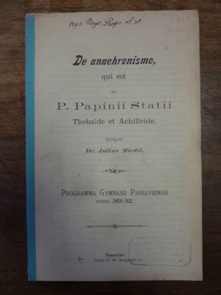 Miedel, De anachronismo qui est in P. Papinii Statii, Thebaide et Achilleide,