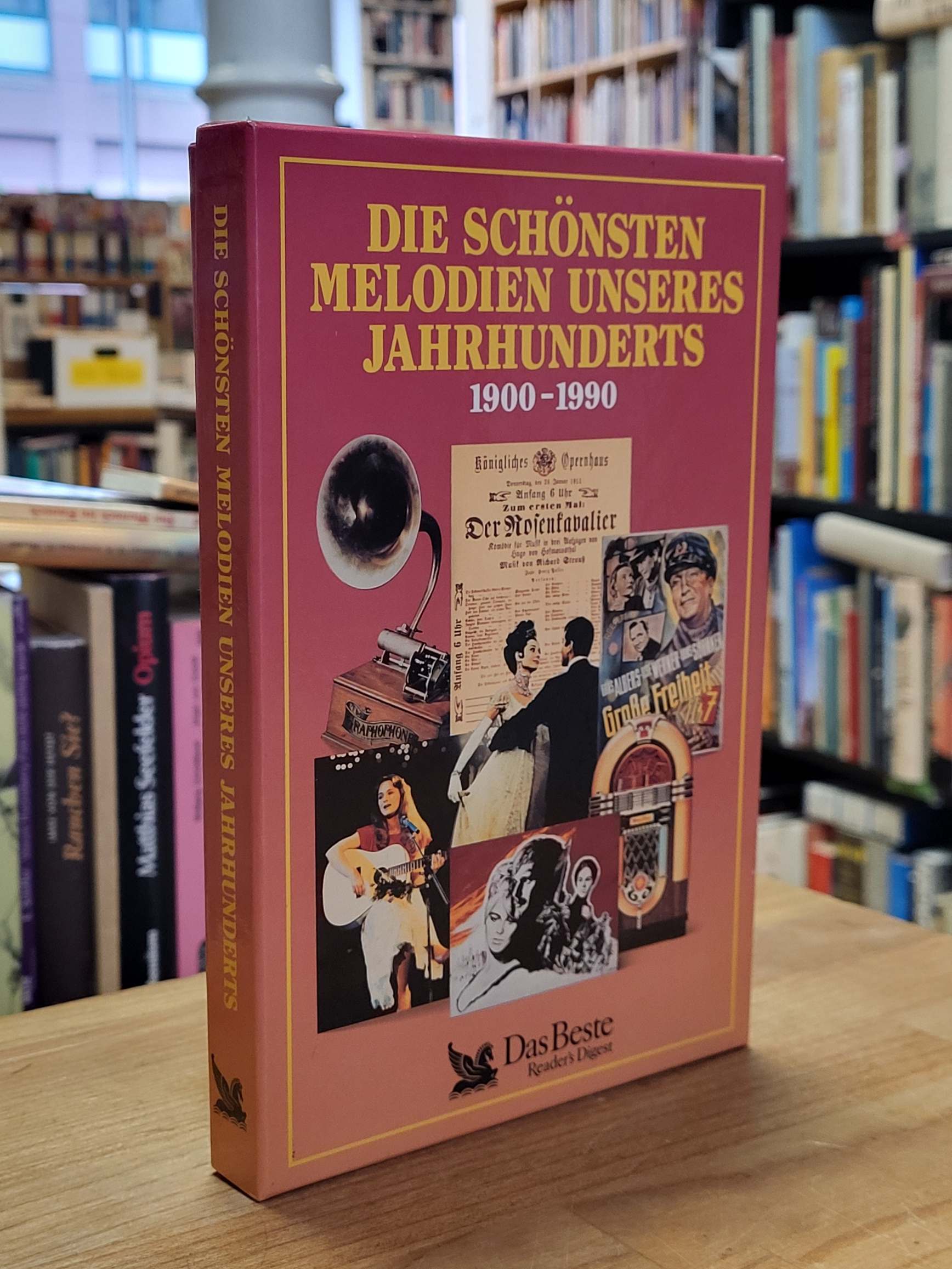 Die schönsten Melodien unseres Jahrhunderts 1900 – 1990, Die schönsten Melodien unseres Jahrhunderts 1900 – 1990,