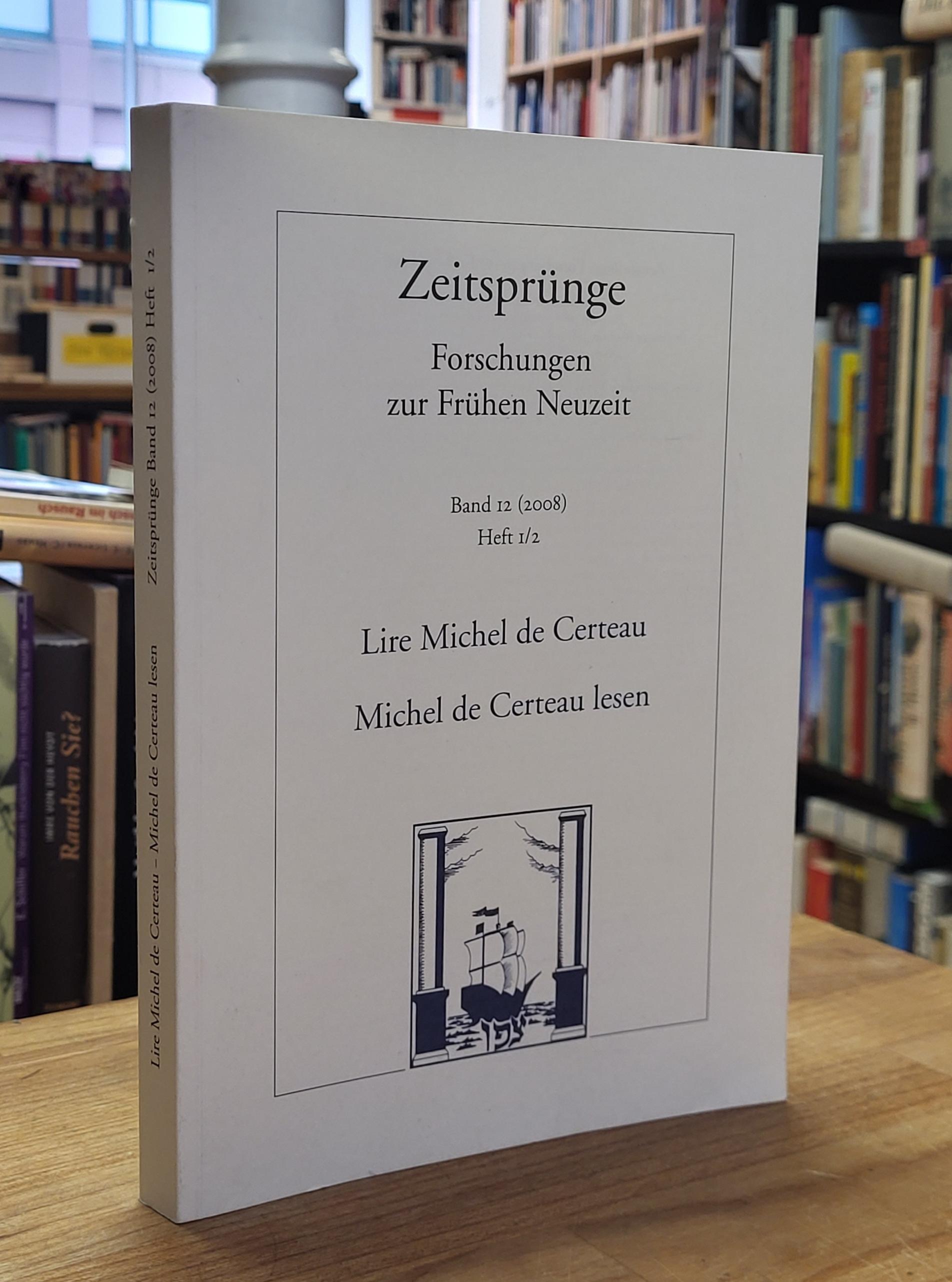 Lire Michel de Certeau: la formalité des pratiques = Michel de Certeau lesen: di Lire Michel de Certeau: la formalité des pratiques = Michel de Certeau lesen: di