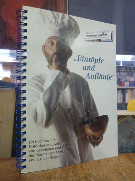 Zeitungsverlag Oberbayern (Hrsg.), „Eintöpfe und Aufläufe“ – ein Kochbuch mit Ei