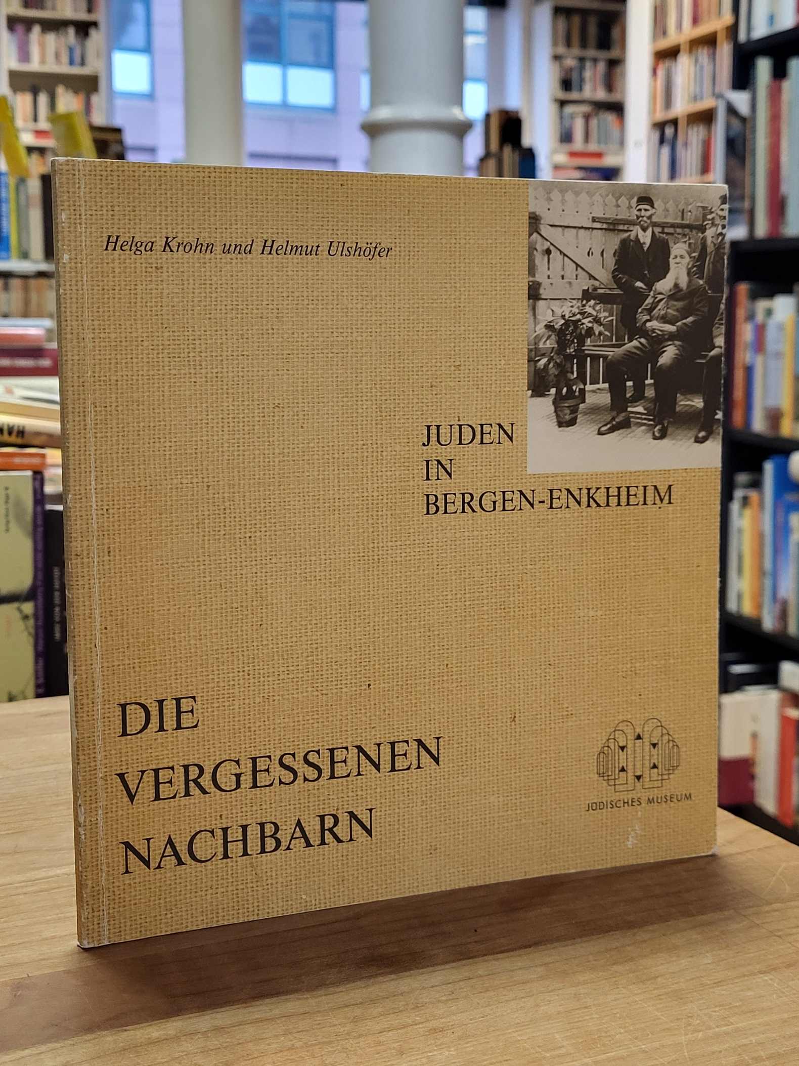 Krohn, Die vergessenen Nachbarn – Juden in Frankfurter Vororten: Juden in Bergen Krohn, Die vergessenen Nachbarn – Juden in Frankfurter Vororten: Juden in Bergen