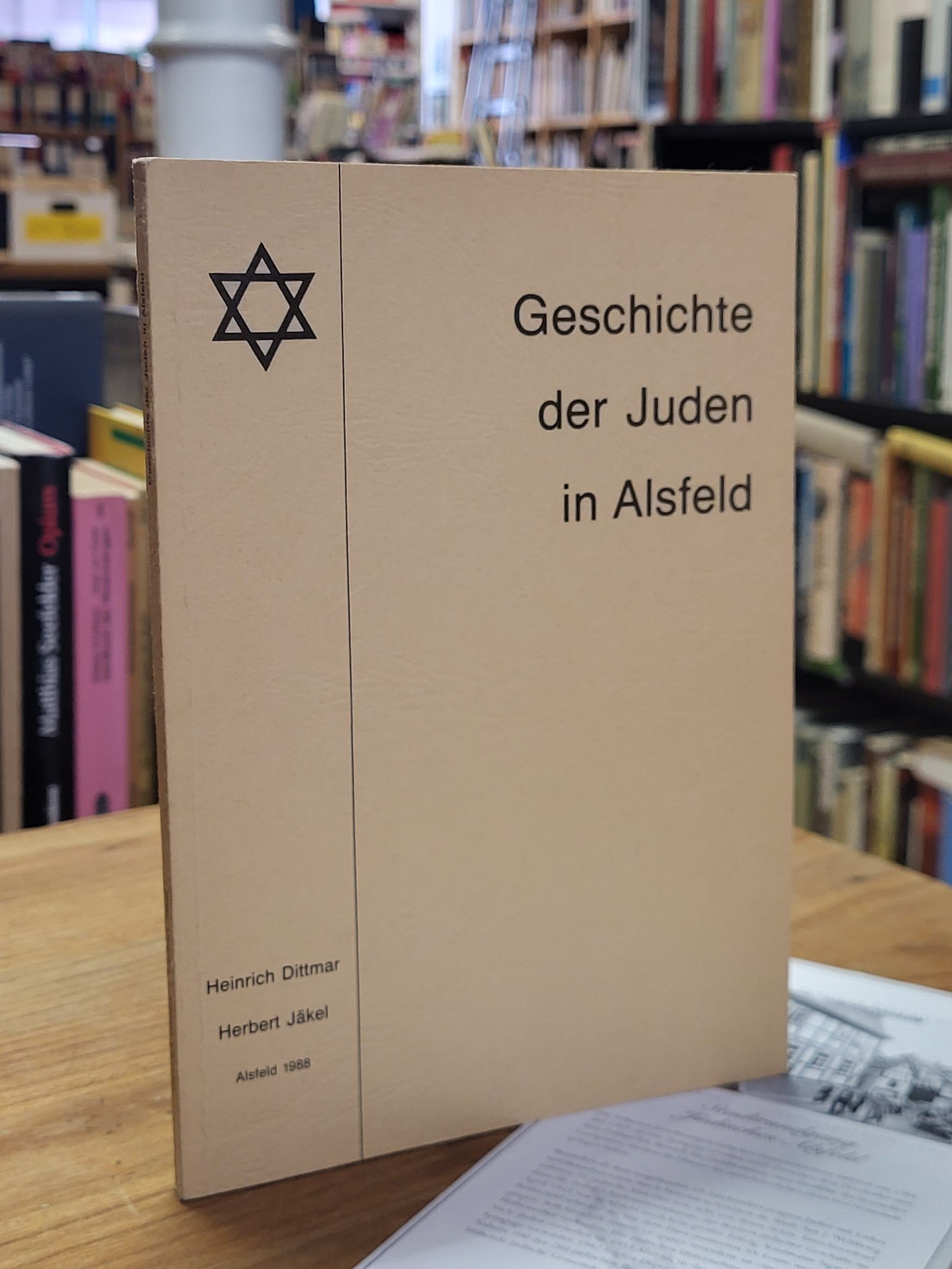 Geschichts- und Museumsverein Alsfeld, Geschichte der Juden in Alsfeld, Geschichts- und Museumsverein Alsfeld, Geschichte der Juden in Alsfeld,
