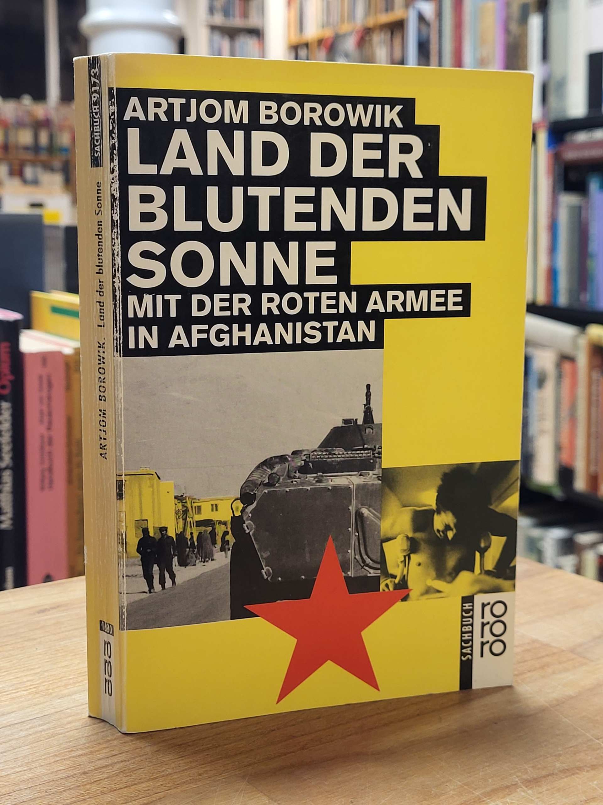 Borovik, Land der blutenden Sonne – Mit der Roten Armee in Afghanistan, Borovik, Land der blutenden Sonne – Mit der Roten Armee in Afghanistan,