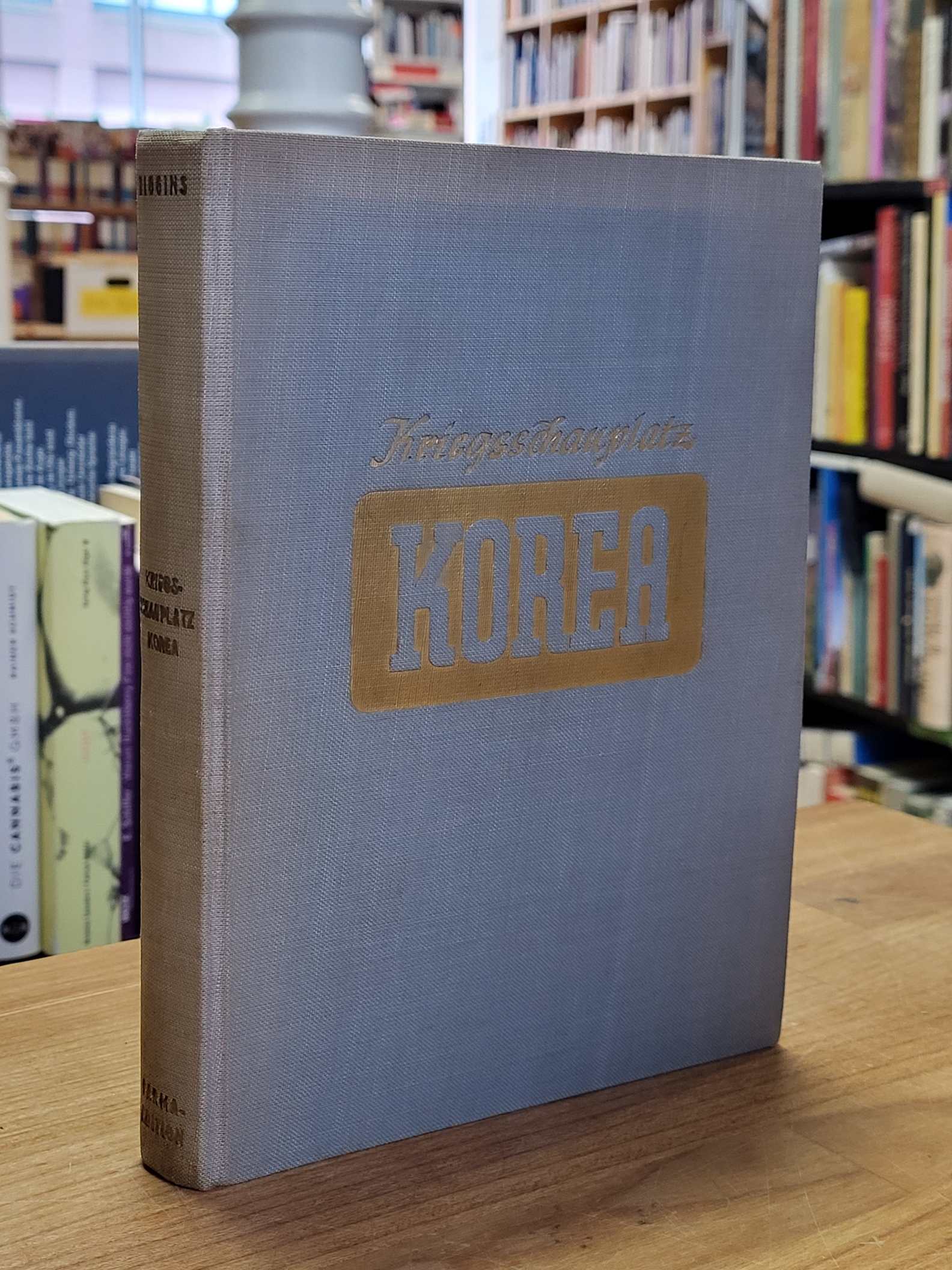 Higgins, Kriegsschauplatz Korea – Das Tagebuch einer Kriegsberichterstatterin, Higgins, Kriegsschauplatz Korea – Das Tagebuch einer Kriegsberichterstatterin,