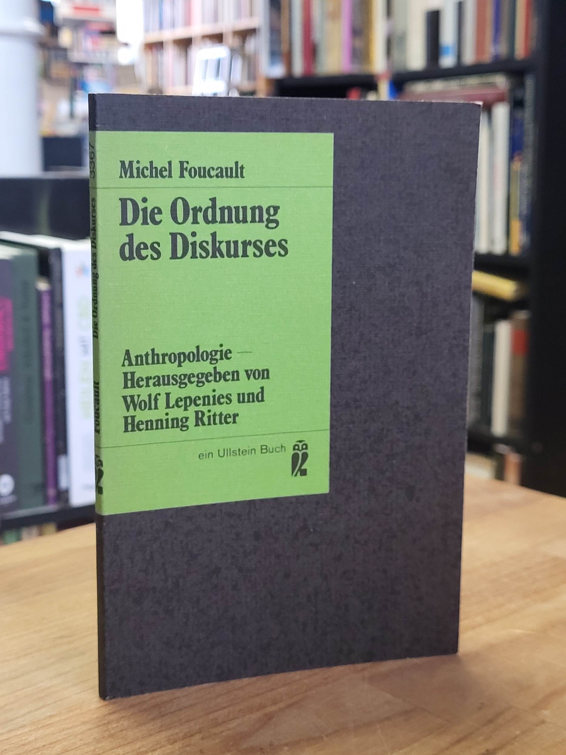Foucault, Die Ordnung des Diskurses – nauguralvorlesung am Collège de France, 2. Foucault, Die Ordnung des Diskurses – nauguralvorlesung am Collège de France, 2.