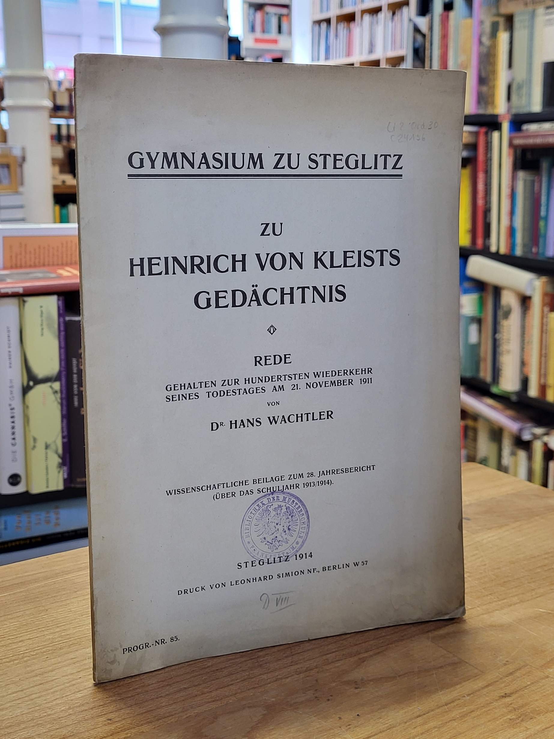 Kleist, Zu Heinrich von Kleists Gedächtnis – Rede gehalten zur hundertsten Wiede Kleist, Zu Heinrich von Kleists Gedächtnis – Rede gehalten zur hundertsten Wiede