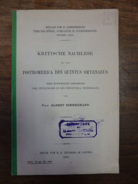 Zimmermann, Kritische Nachlese zu den Posthomerica des Quintus Smyrnaeus, eine n