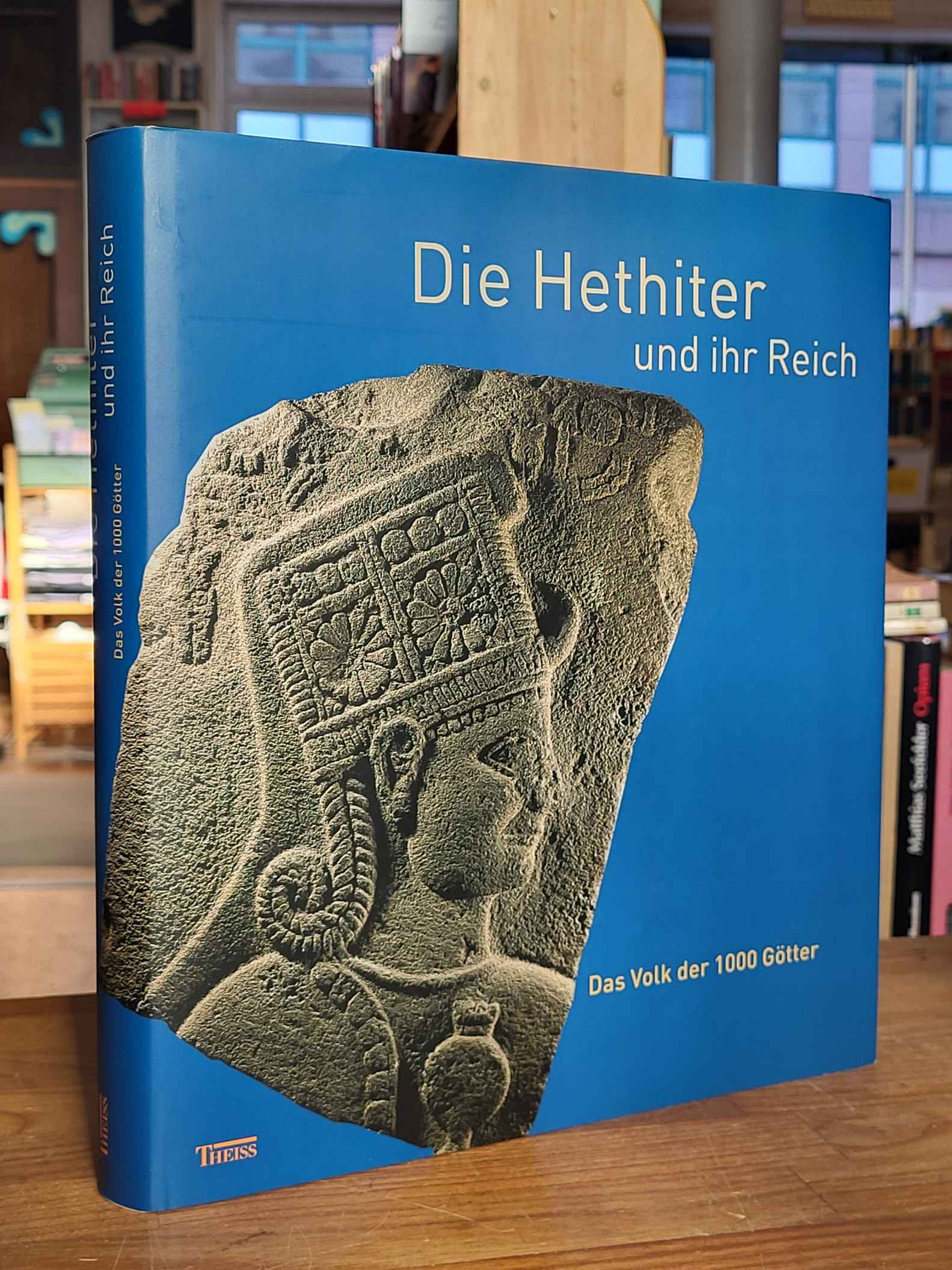 Willinghöfer, Die Hethiter und ihr Reich – Das Volk der 1000 Götter, Willinghöfer, Die Hethiter und ihr Reich – Das Volk der 1000 Götter,
