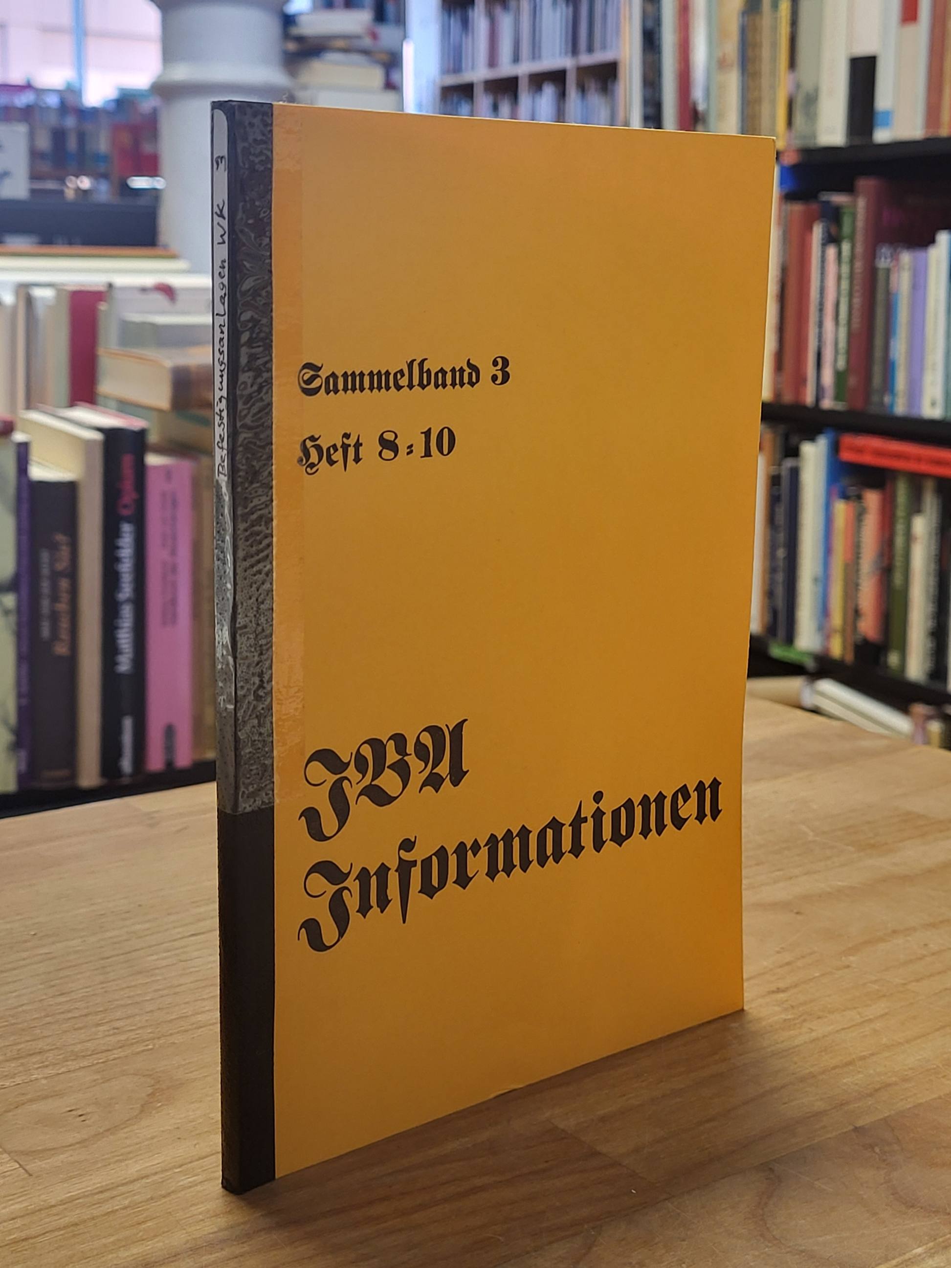 Interessengemeinschaft für Befestigungsanlagen beider Weltkriege (Hrsg.), IBA In Interessengemeinschaft für Befestigungsanlagen beider Weltkriege (Hrsg.), IBA In