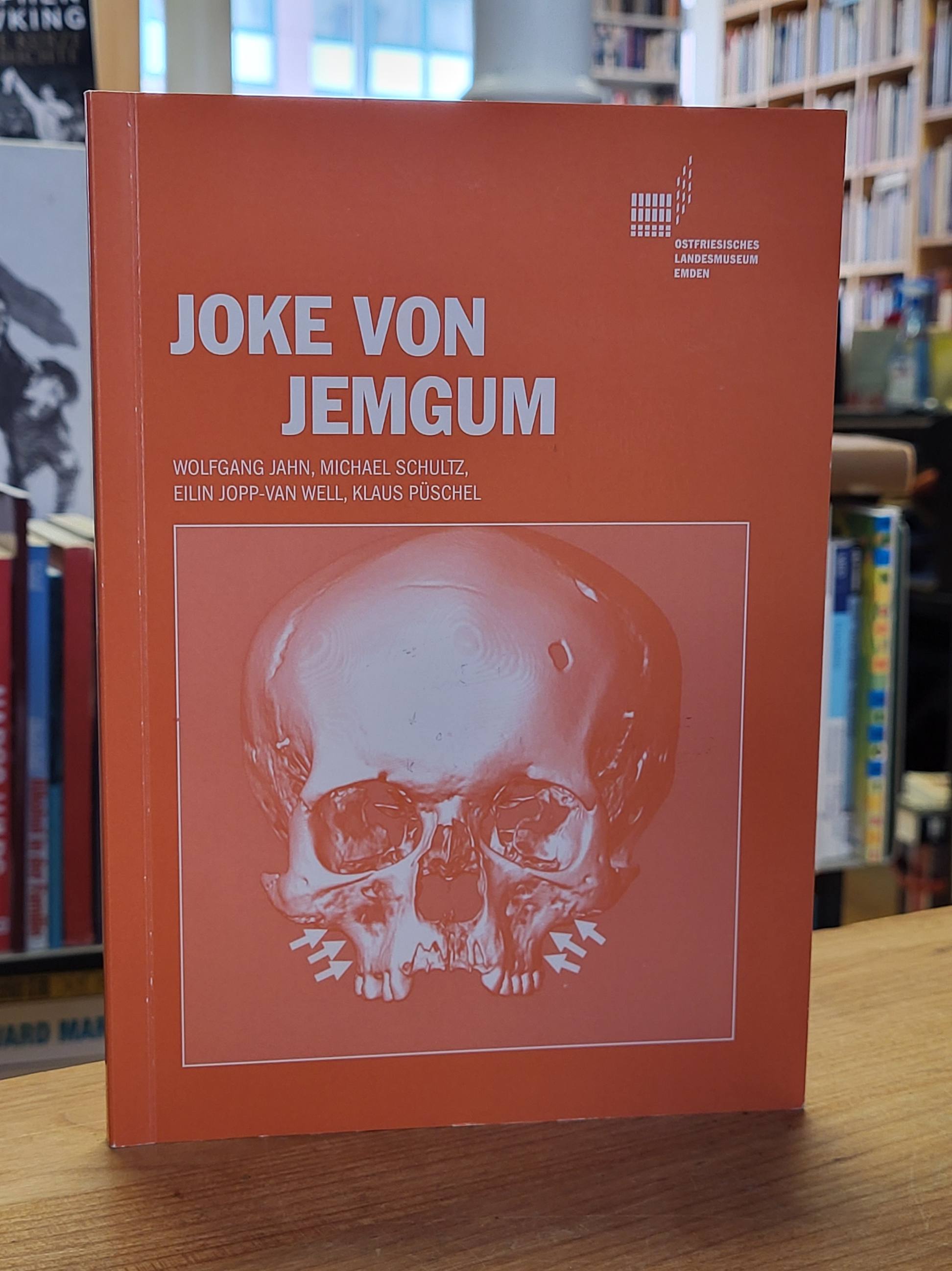 Jahn, Joke von Jemgum (signiert), Jahn, Joke von Jemgum (signiert),