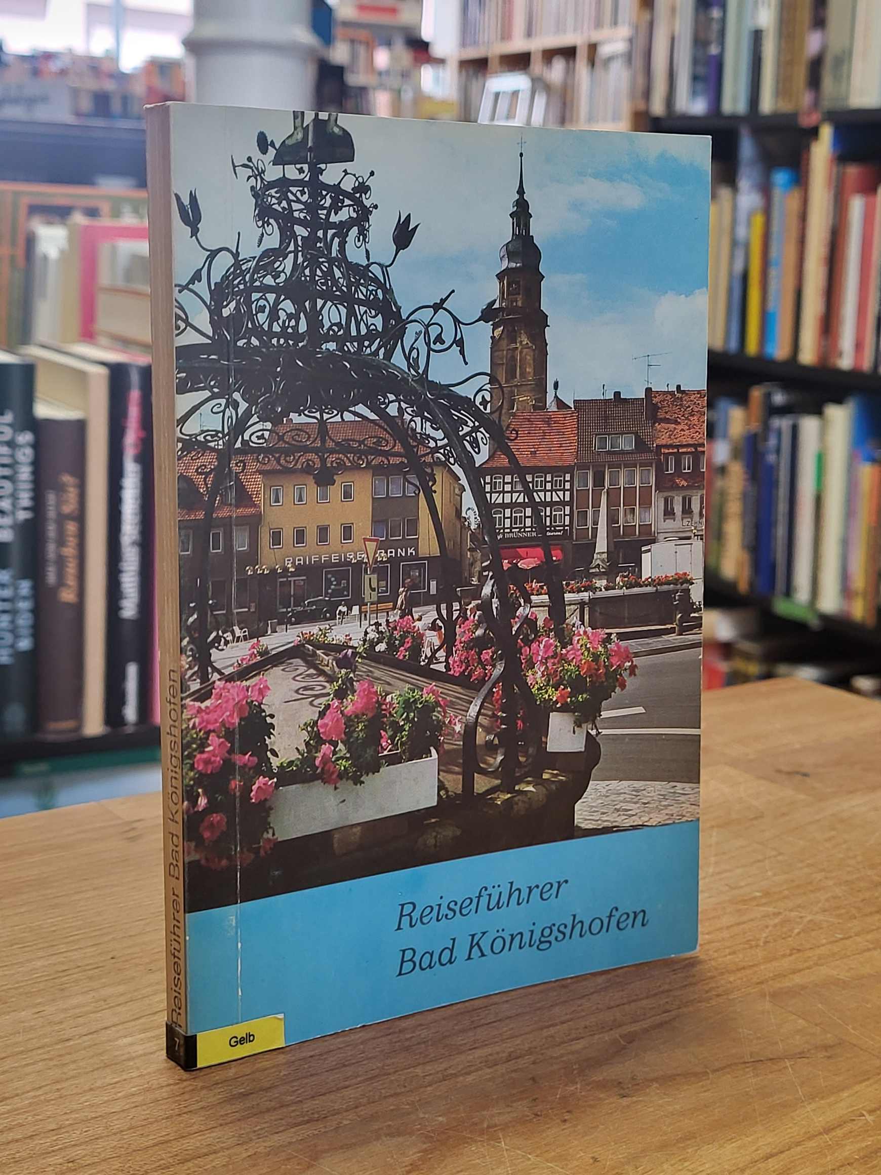 Reiseführer Bad Königshofen, Reiseführer Bad Königshofen,