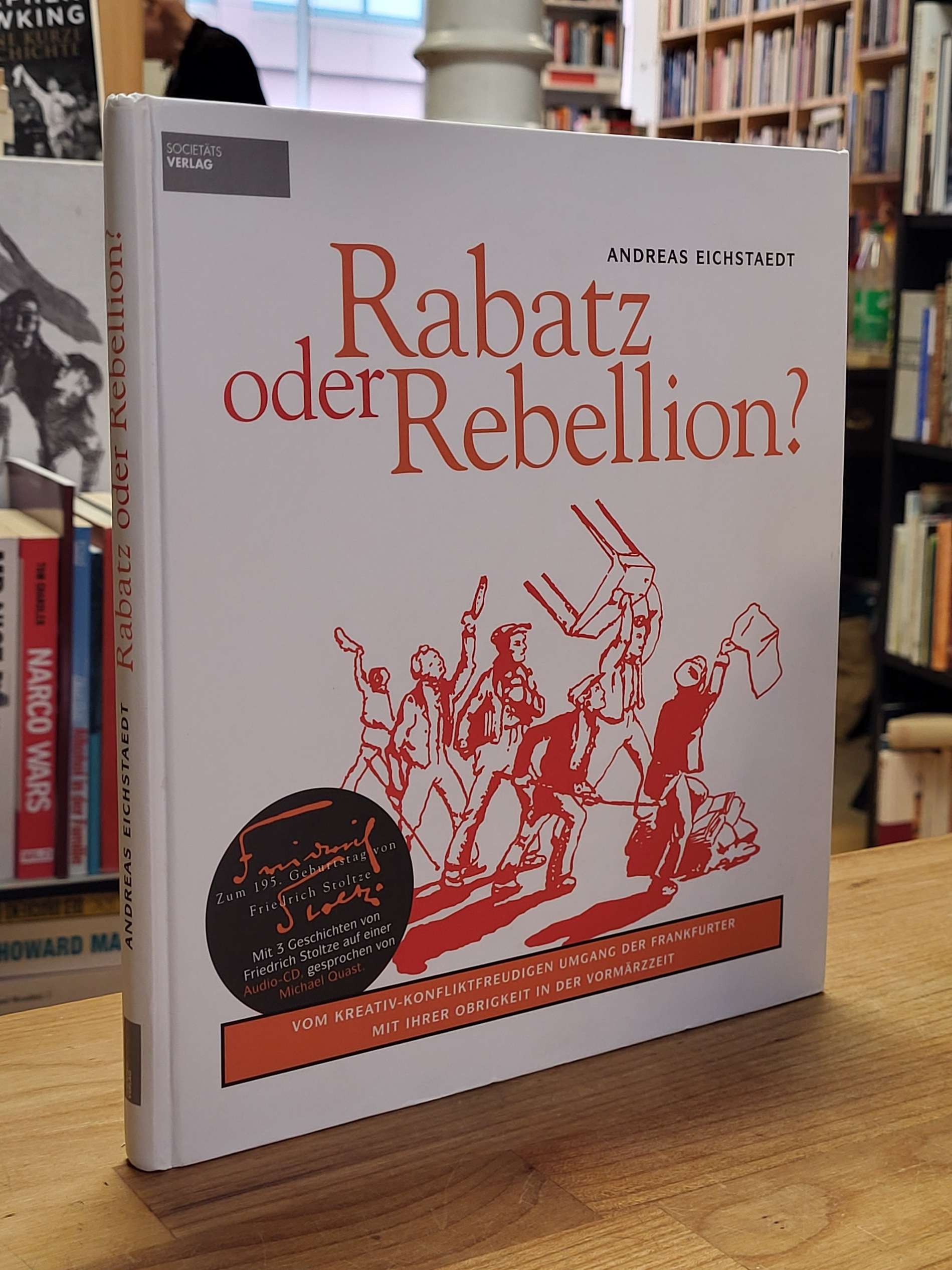 Eichstaedt, Rabatz oder Rebellion? (signiert!), Eichstaedt, Rabatz oder Rebellion? (signiert!),