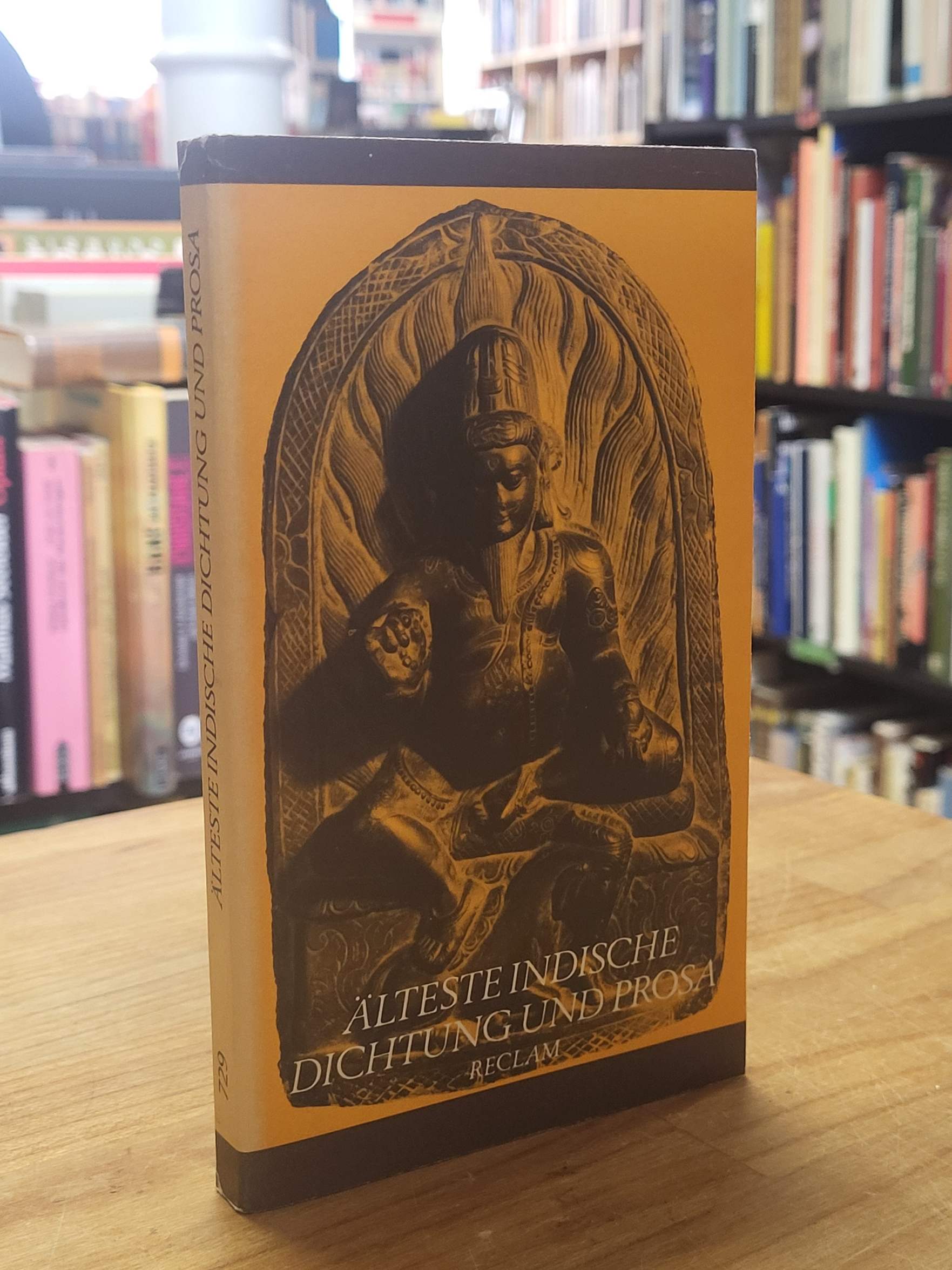 Mylius, Älteste indische Dichtung und Prosa – Vedische Hymnen, Legenden, Zauberl Mylius, Älteste indische Dichtung und Prosa – Vedische Hymnen, Legenden, Zauberl