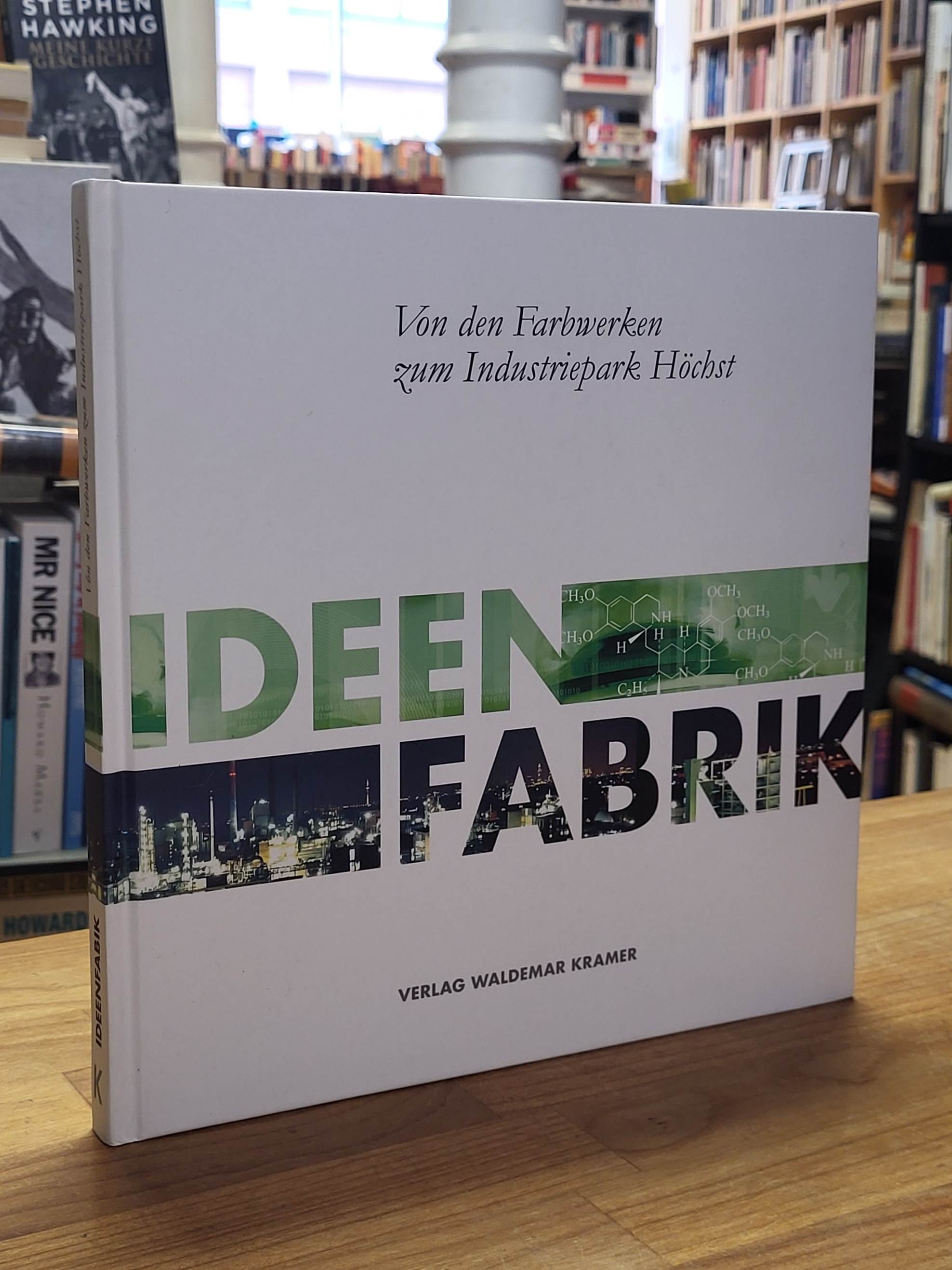Metternich, Ideenfabrik – Von den Farbwerken zum Industriepark Höchst, Metternich, Ideenfabrik – Von den Farbwerken zum Industriepark Höchst,