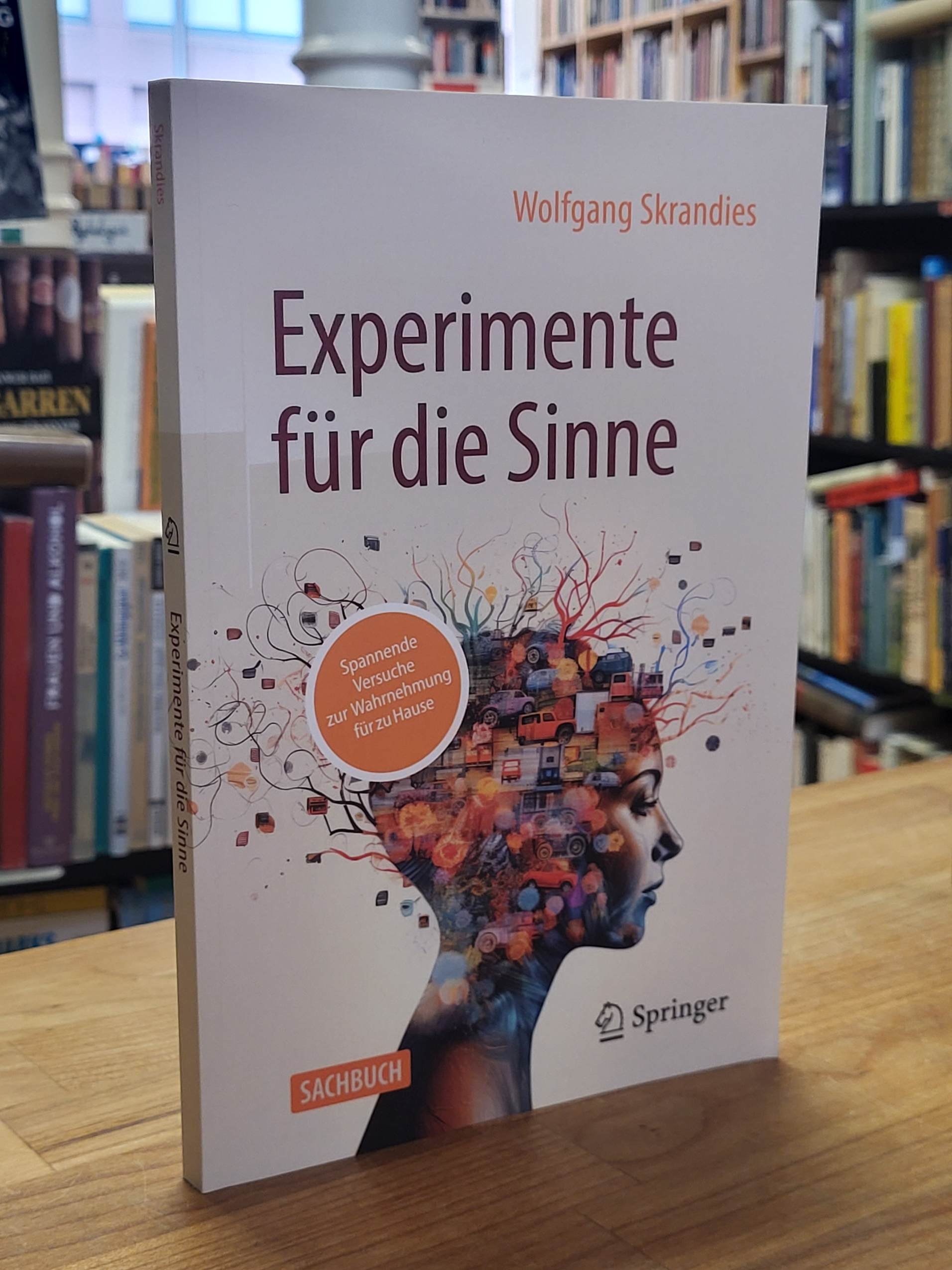 Skrandies, Experimente für die Sinne – Spannende Versuche zur Wahrnehmung für zu