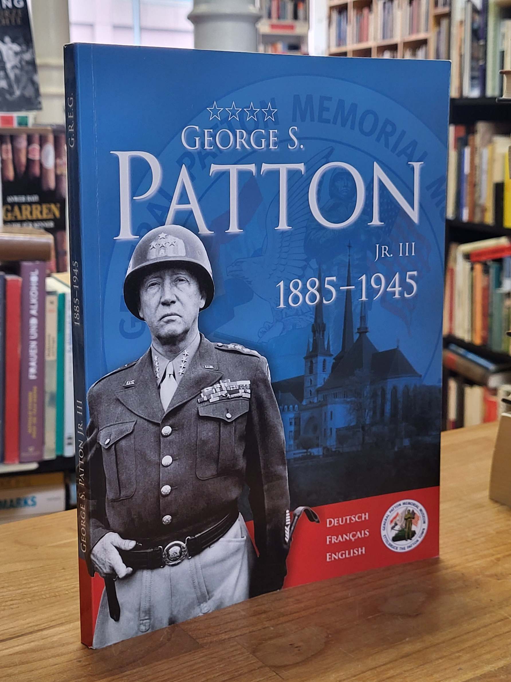 Heinrich, George S. Patton jr. III – 1885 – 1945, Heinrich, George S. Patton jr. III – 1885 – 1945,