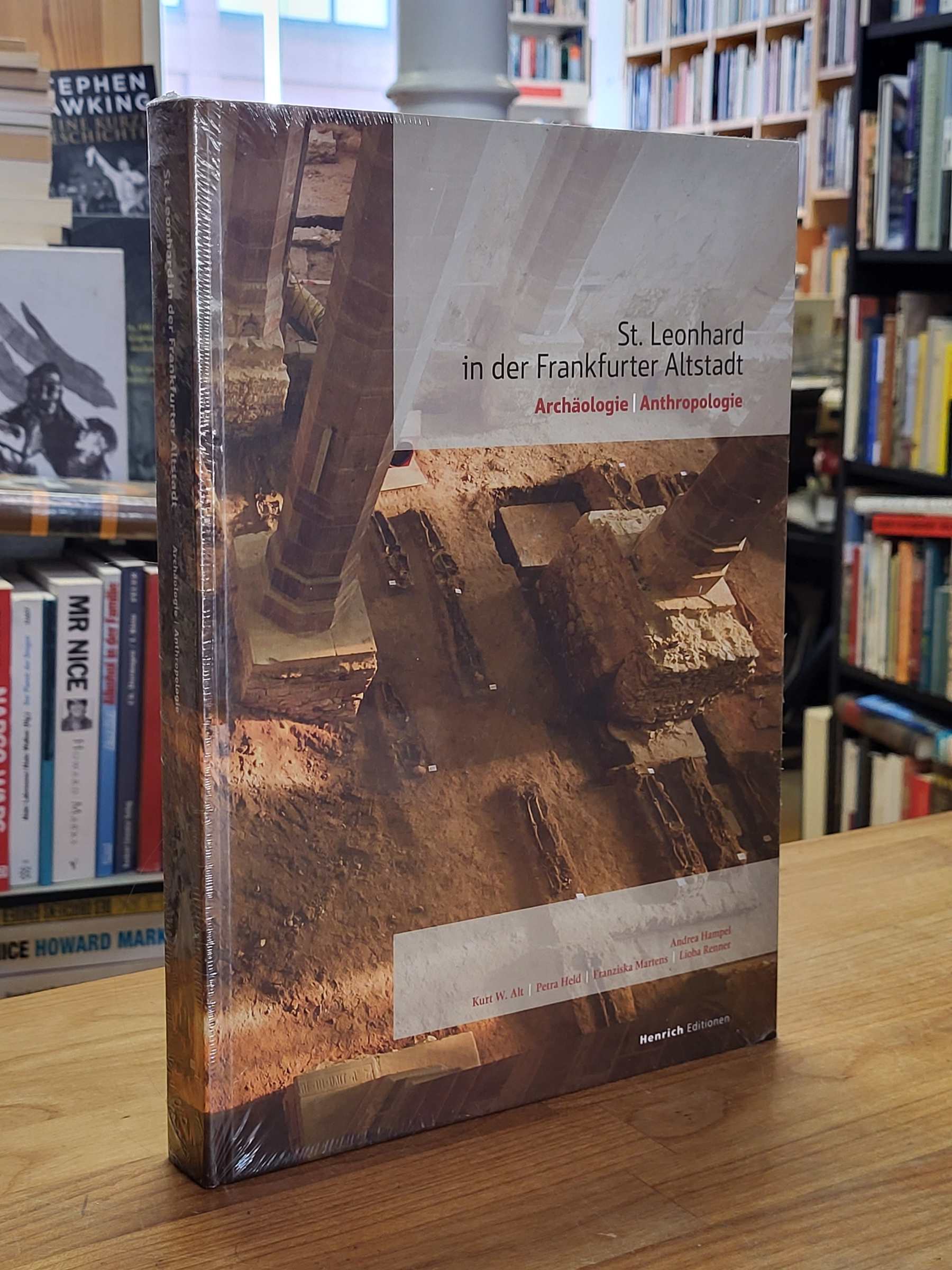 Hampel, St. Leonhard in der Frankfurter Altstadt – Archäologie, Anthropologie, Hampel, St. Leonhard in der Frankfurter Altstadt – Archäologie, Anthropologie,
