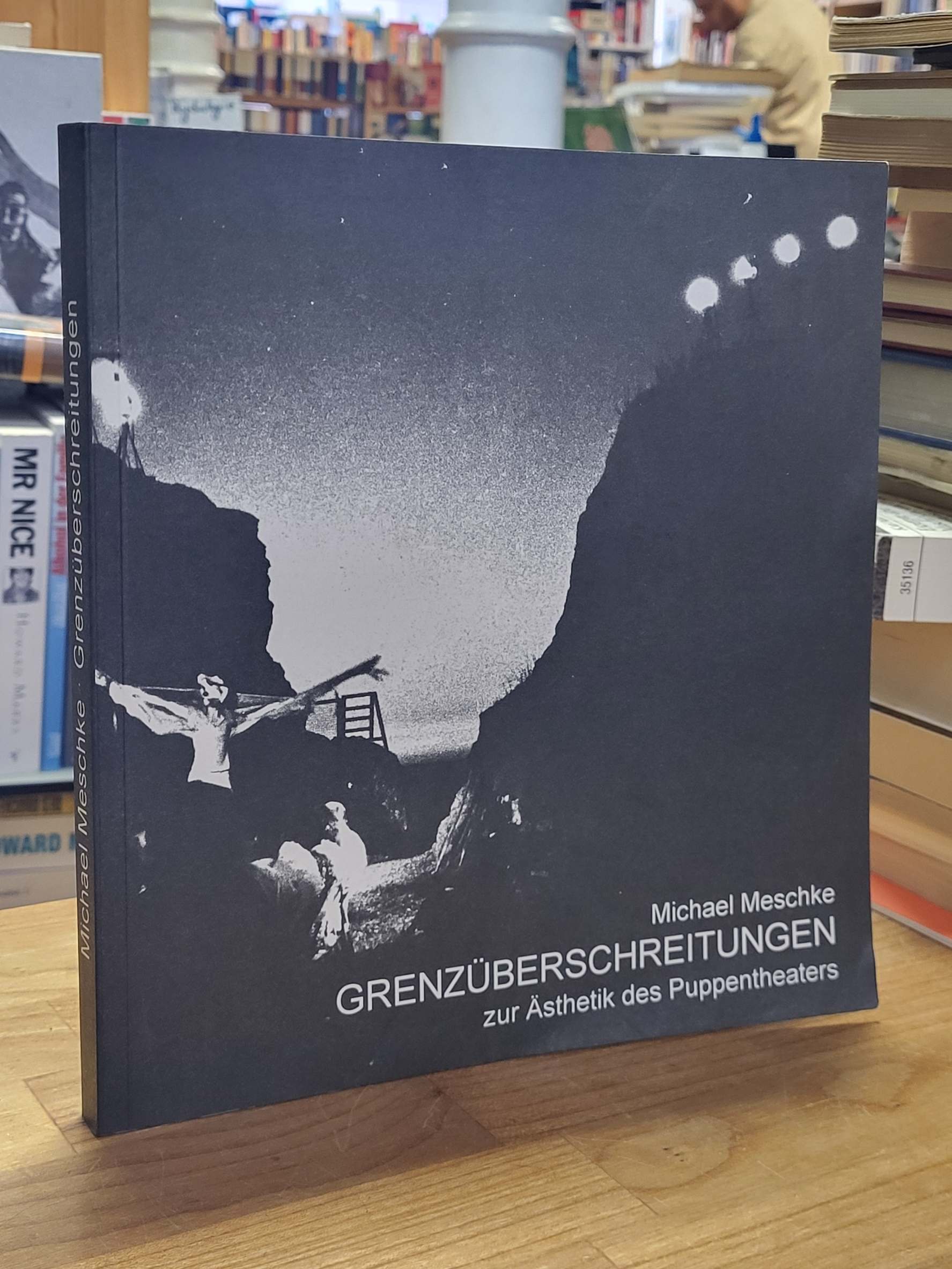 Meschke, Grenzüberschreitungen – Zur Ästhetik des Puppentheaters, Meschke, Grenzüberschreitungen – Zur Ästhetik des Puppentheaters,