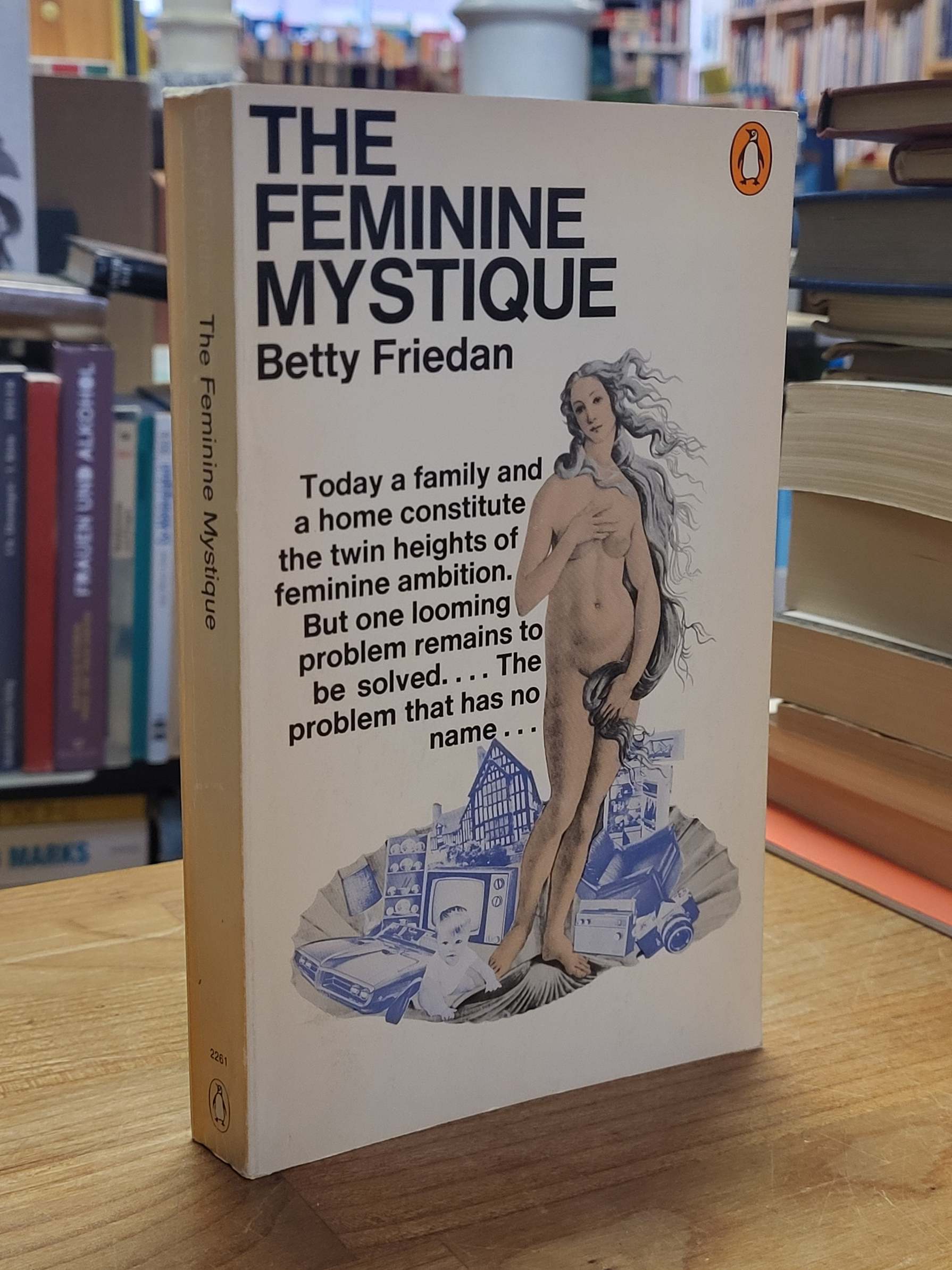 Friedan, The Feminine Mystique, Friedan, The Feminine Mystique,