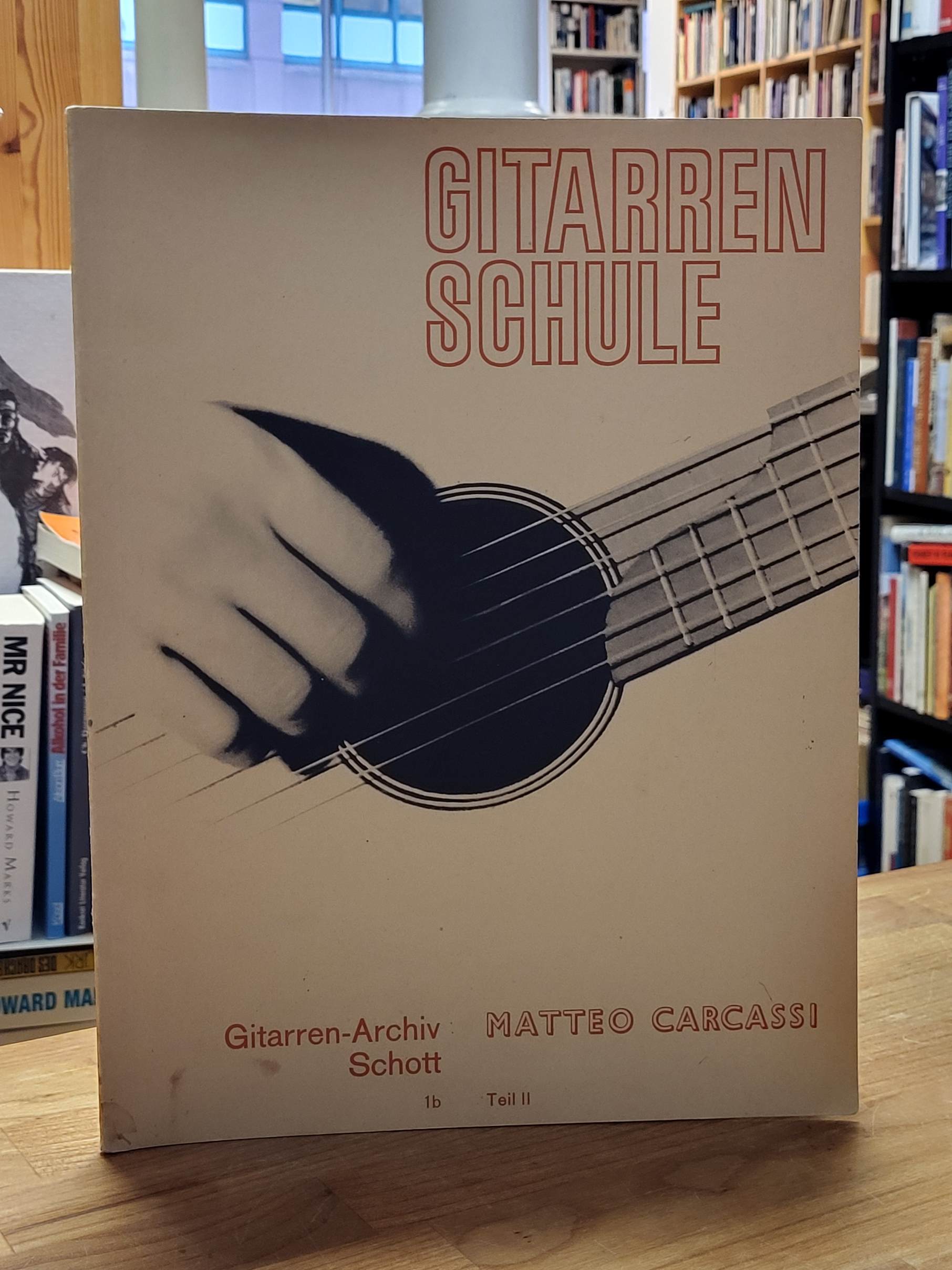 Carcassi, Gitarren-Schule – Teil 2 – Gitarren-Archiv 1 b,