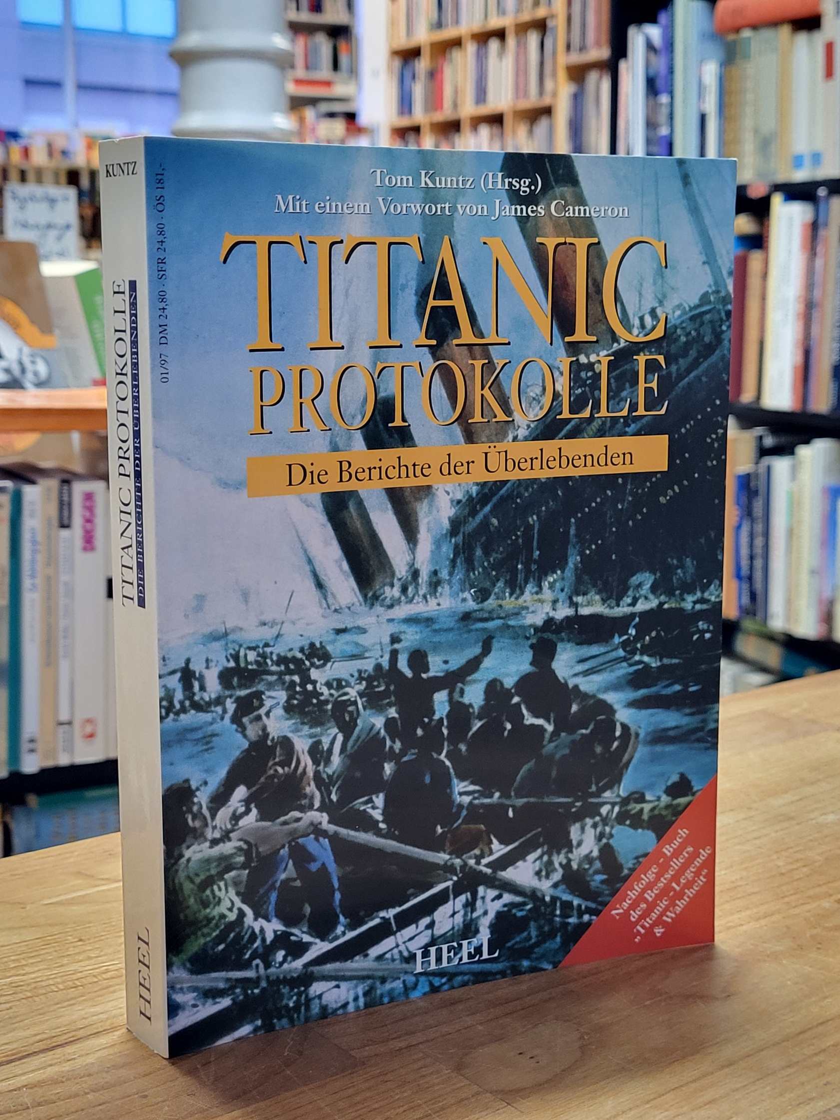 Kuntz, Titanic-Protokolle – Die Berichte der Überlebenden,