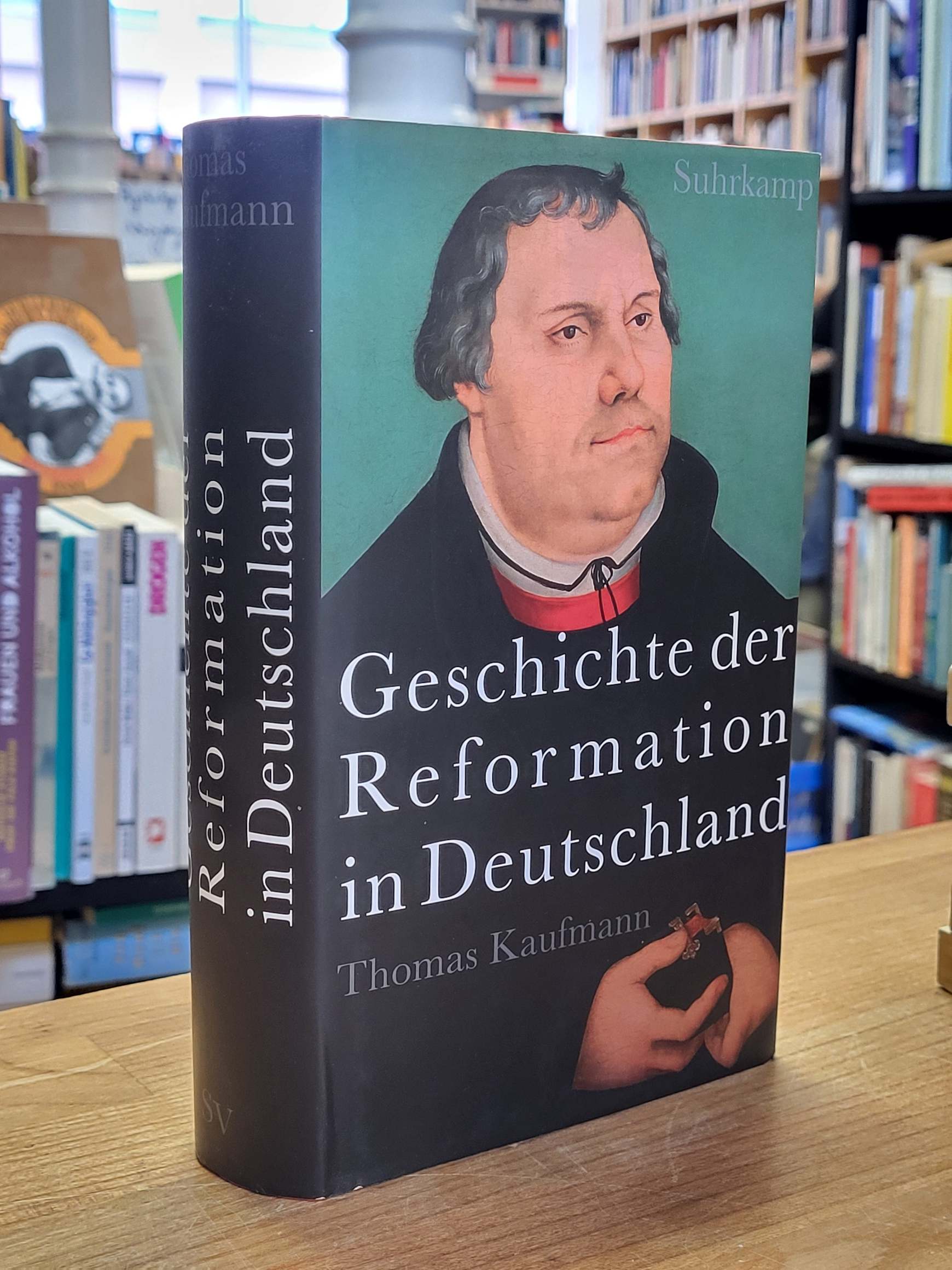 Kaufmann, Geschichte der Reformation in Deutschland,