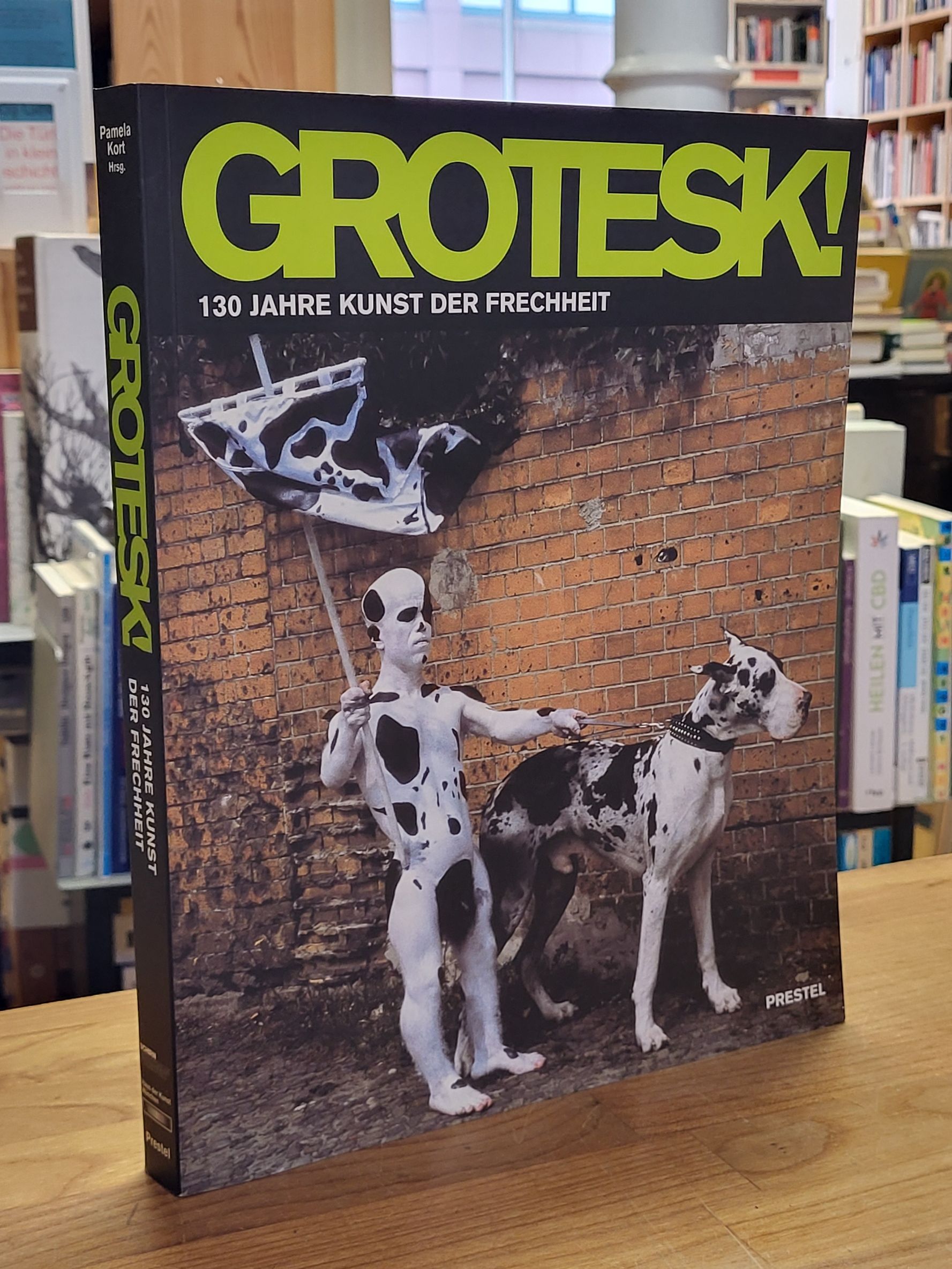 Schirn Kunsthalle Frankfurt, Grotesk! – 130 Jahre Kunst der Frechheit, Schirn Kunsthalle Frankfurt, Grotesk! – 130 Jahre Kunst der Frechheit,