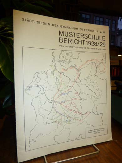 Musterschule / Müller, Musterschule Bericht 1928/29 Städt. Reform-Realgymnasium