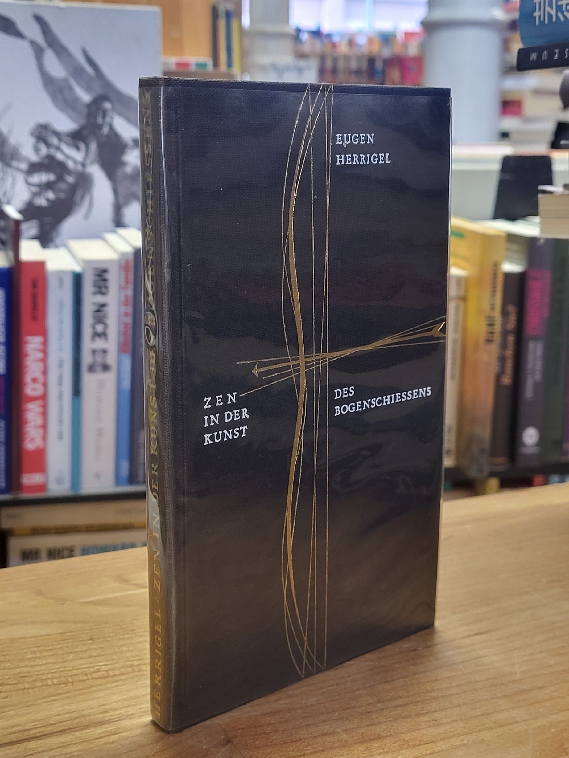 Herrigel, Zen in der Kunst des Bogenschiessens, Herrigel, Zen in der Kunst des Bogenschiessens,