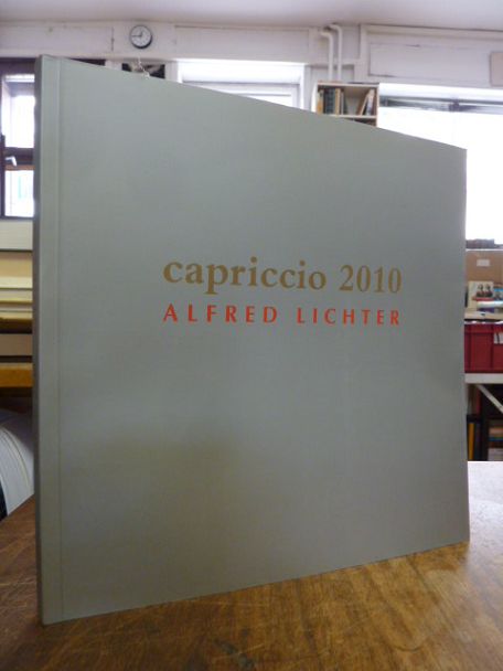 Lichter, capriccio 2010, (signiert),