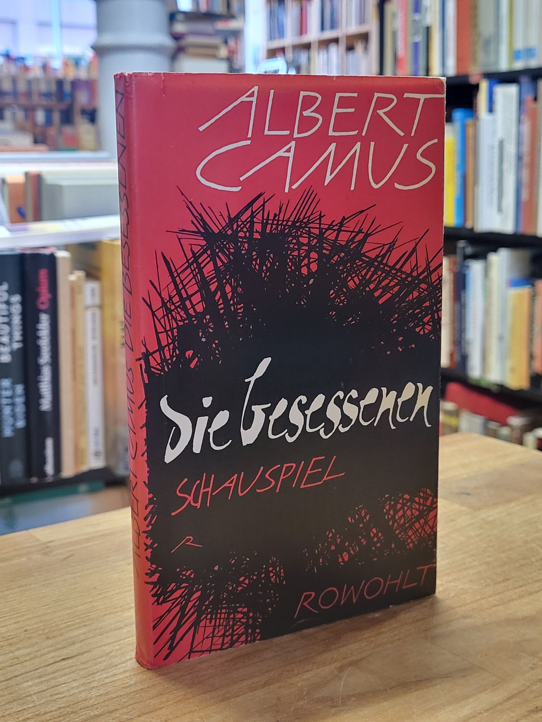 Camus, Die Besessenen,